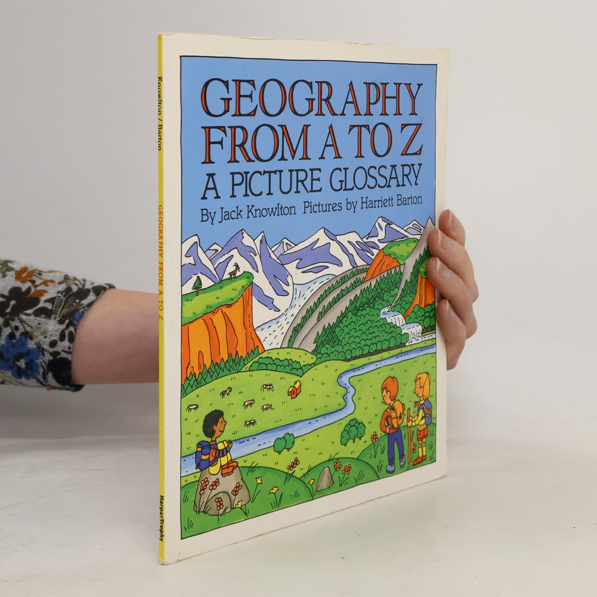 Harriett Barton Trophy Picture Books: Geography from A to Z