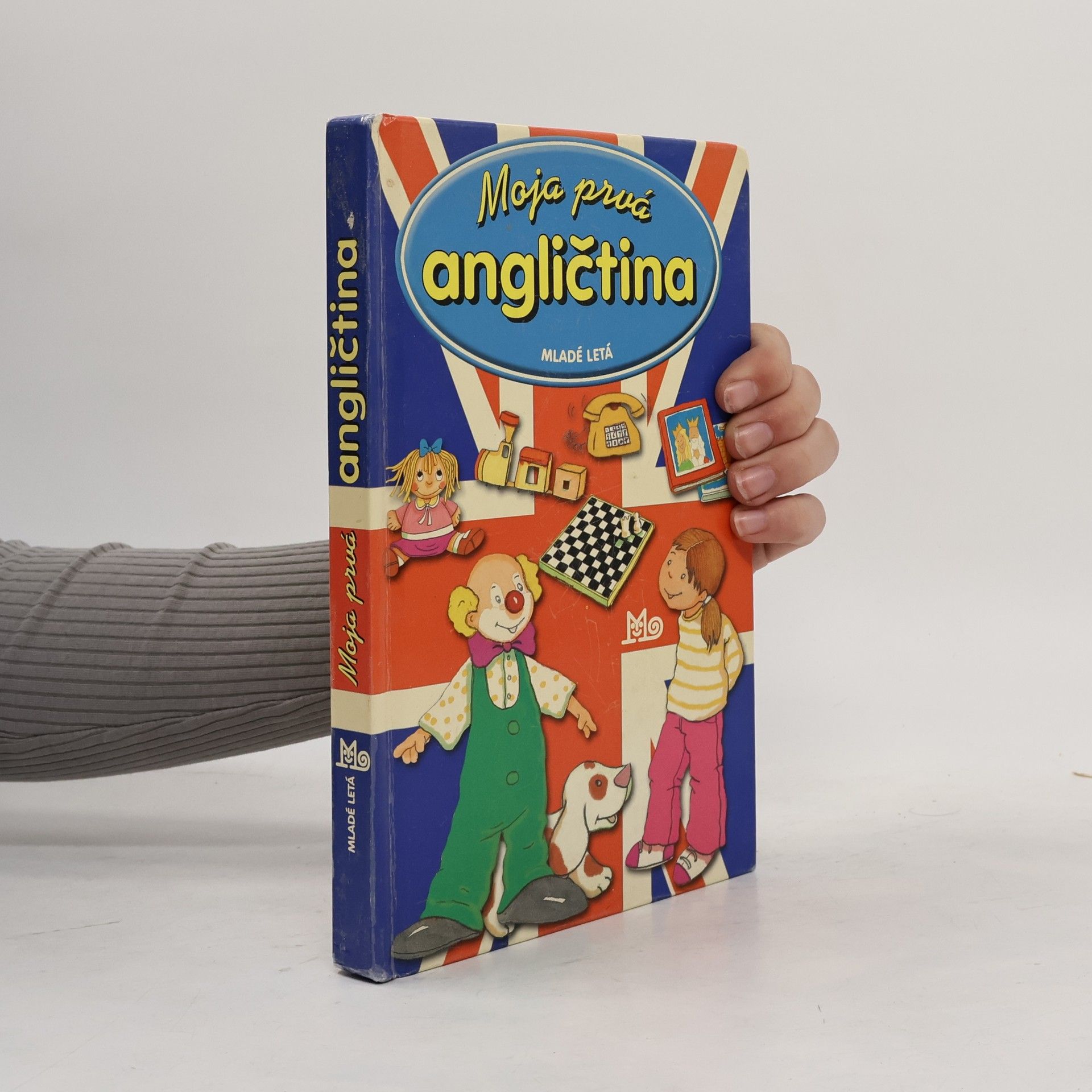 Kolektiv autorů Moja prvá angličtina