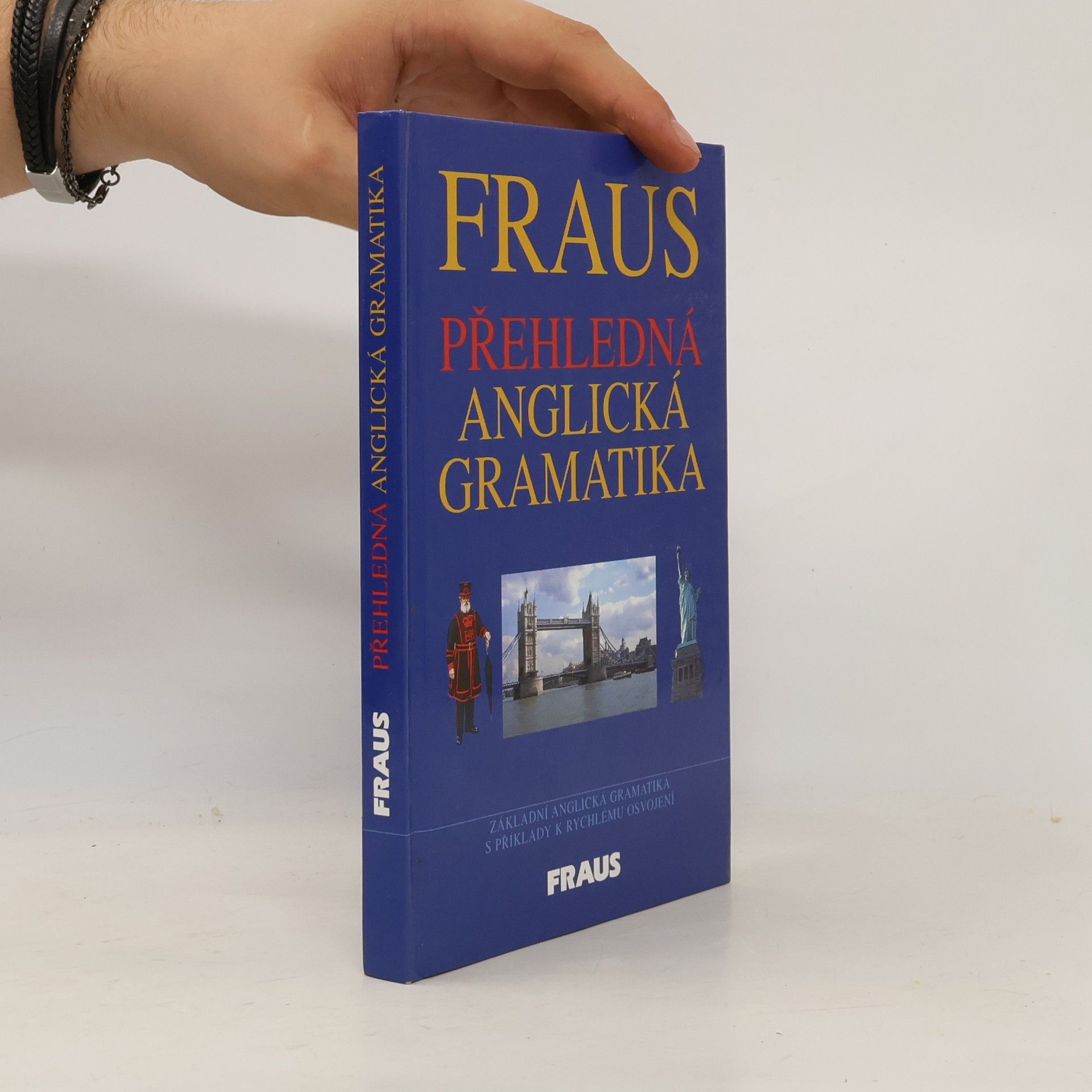 Fraus. Přehledná anglická gramatika
