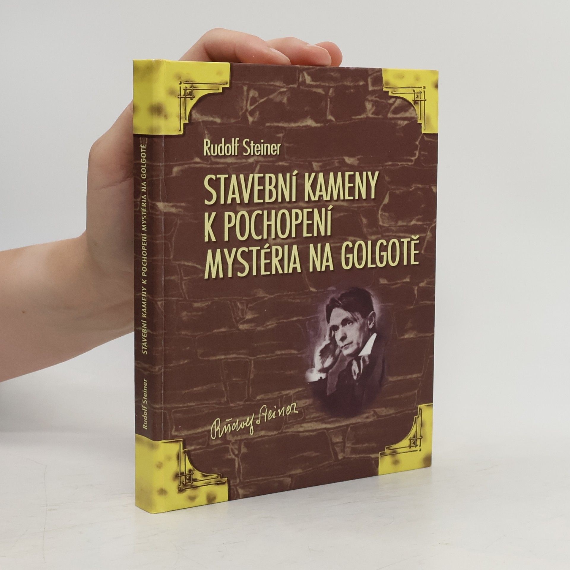 Rudolf Steiner Stavební kameny k pochopení mystéria na Golgotě