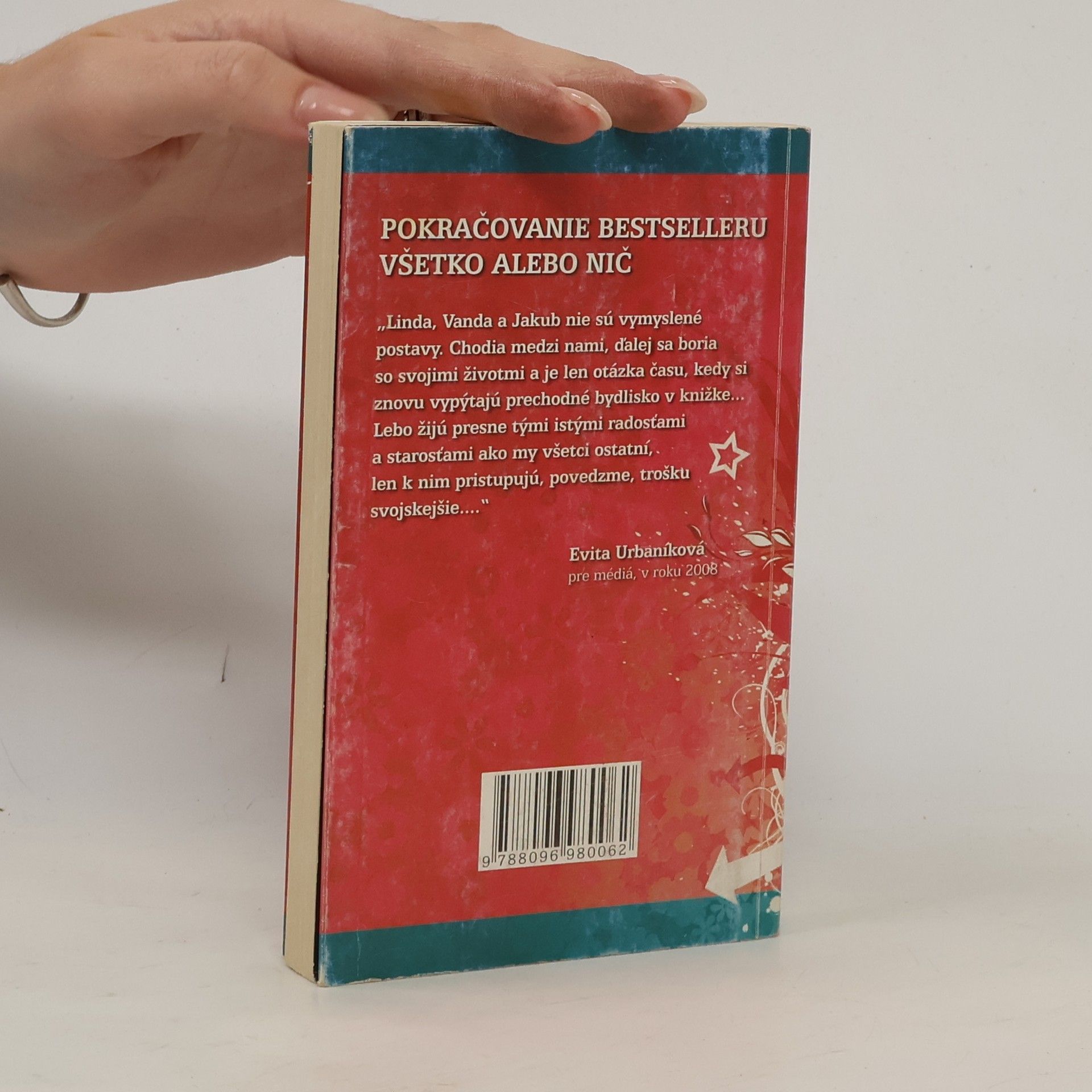 Eva Urbaníková Všetko alebo nič : príbeh pokračuje