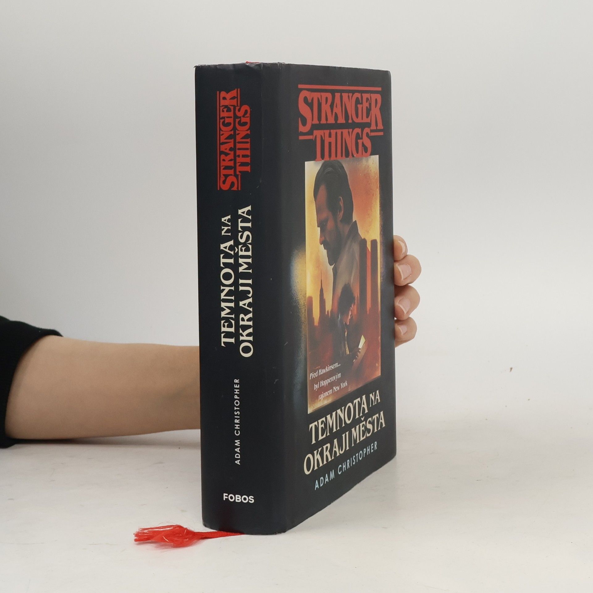 Adam Christopher Stranger Things. Temnota na okraji města