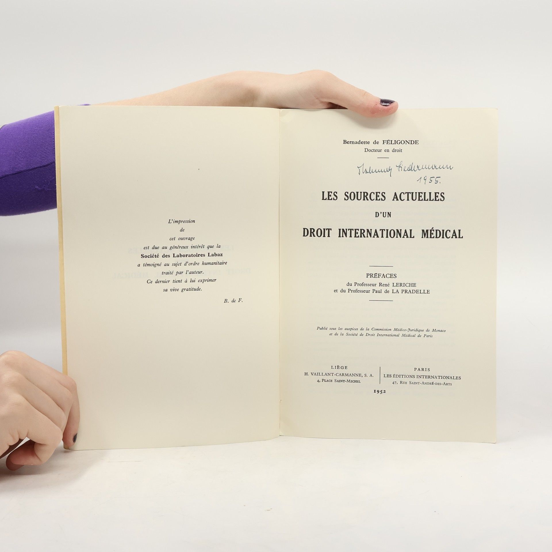 Bernadette de Féligonde Les Sources Actuelles d'un Droit International Médical