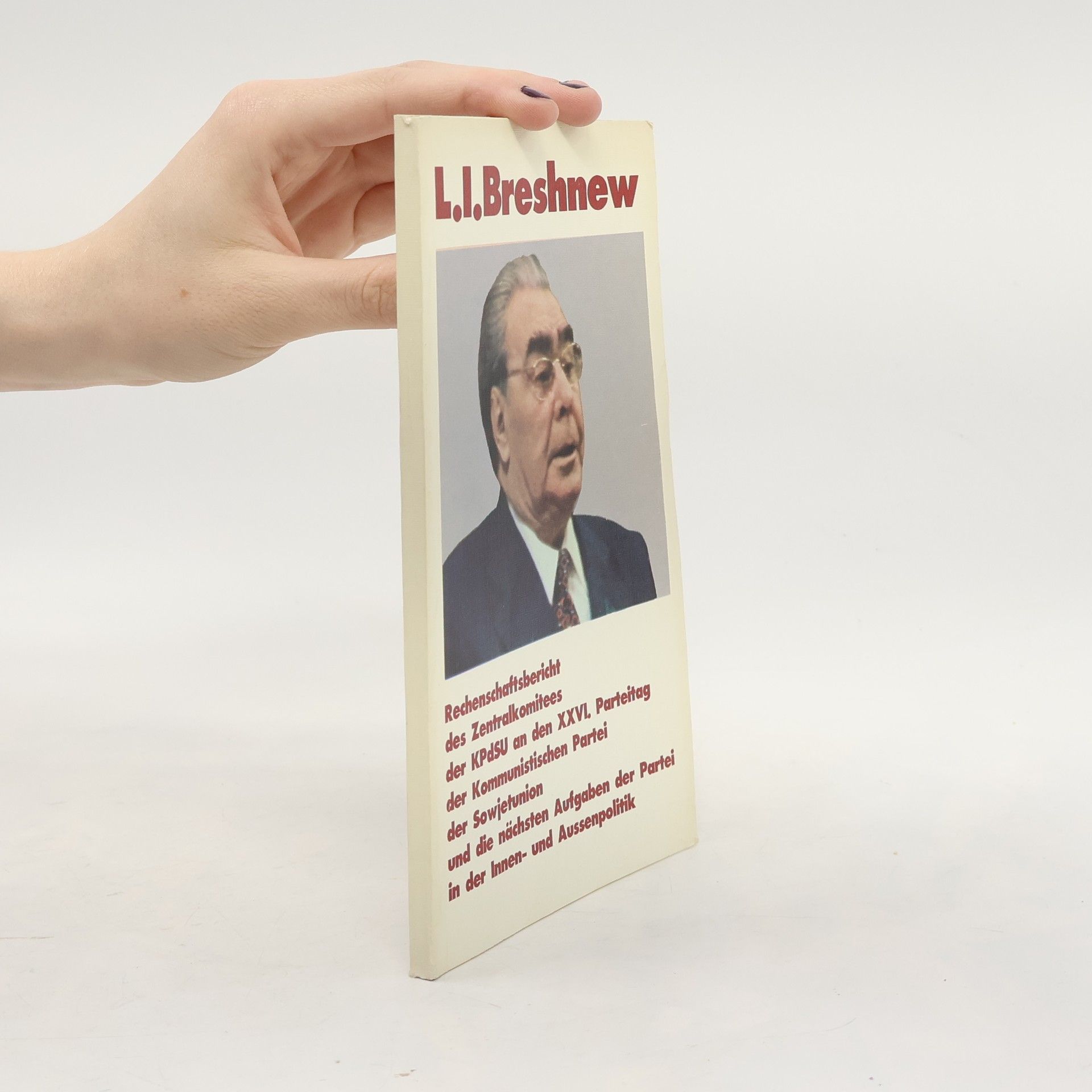 Collectif d'auteurs L. I. Breshnew
