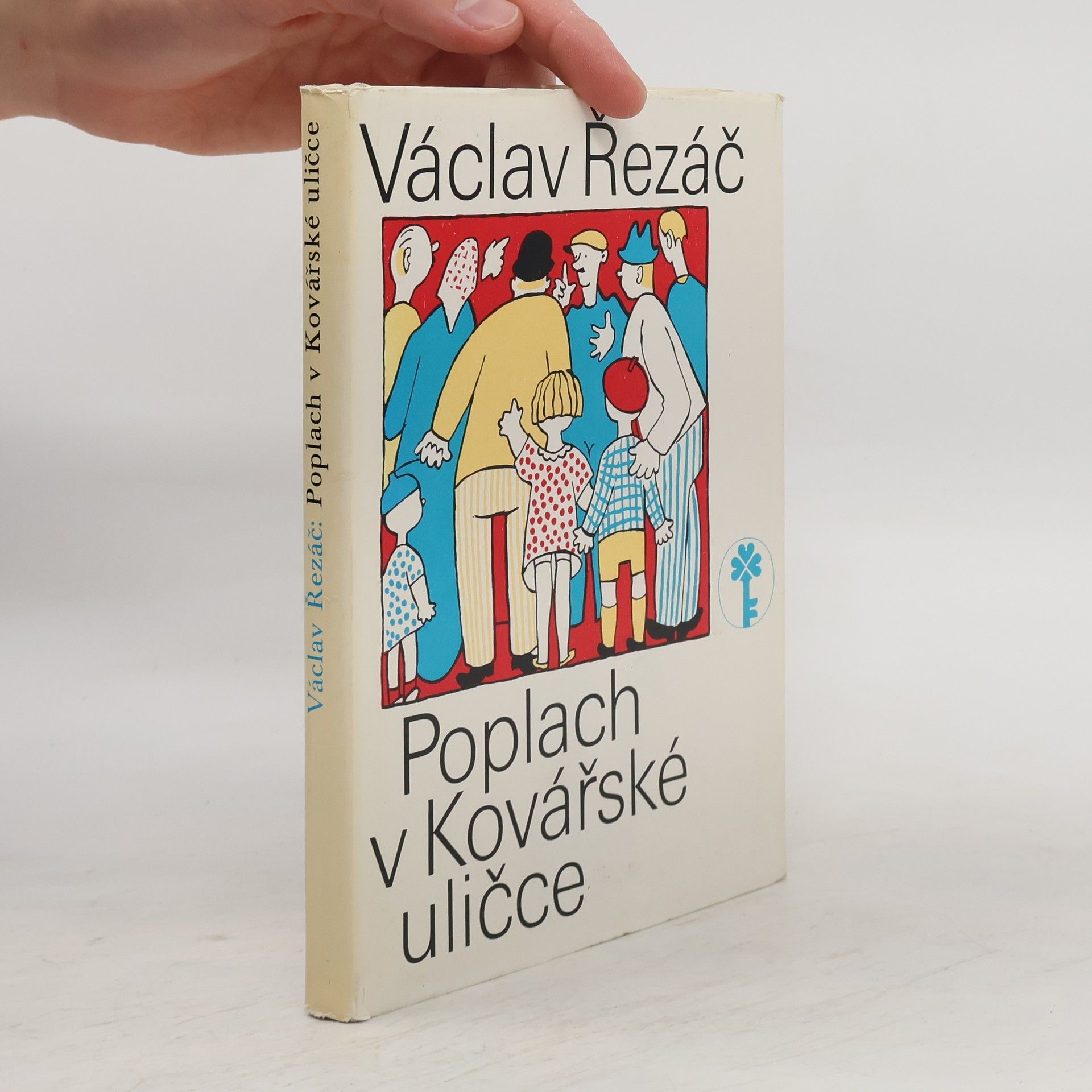 Václav Řezáč Poplach v Kovářské uličce