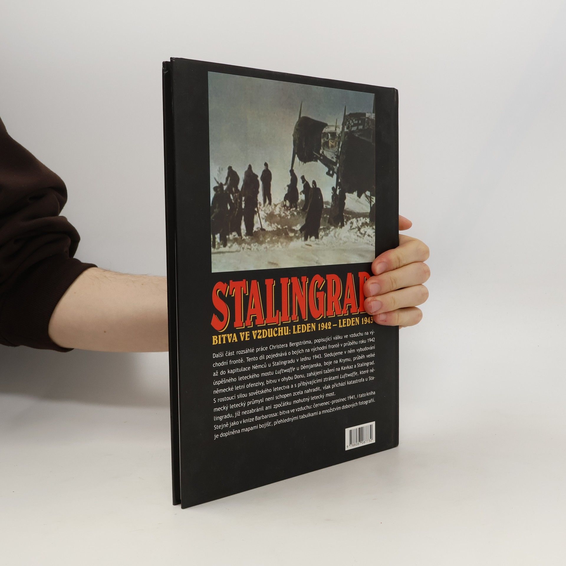 Christer Bergström Stalingrad - bitva ve vzduchu: leden 1942 - leden 1943
