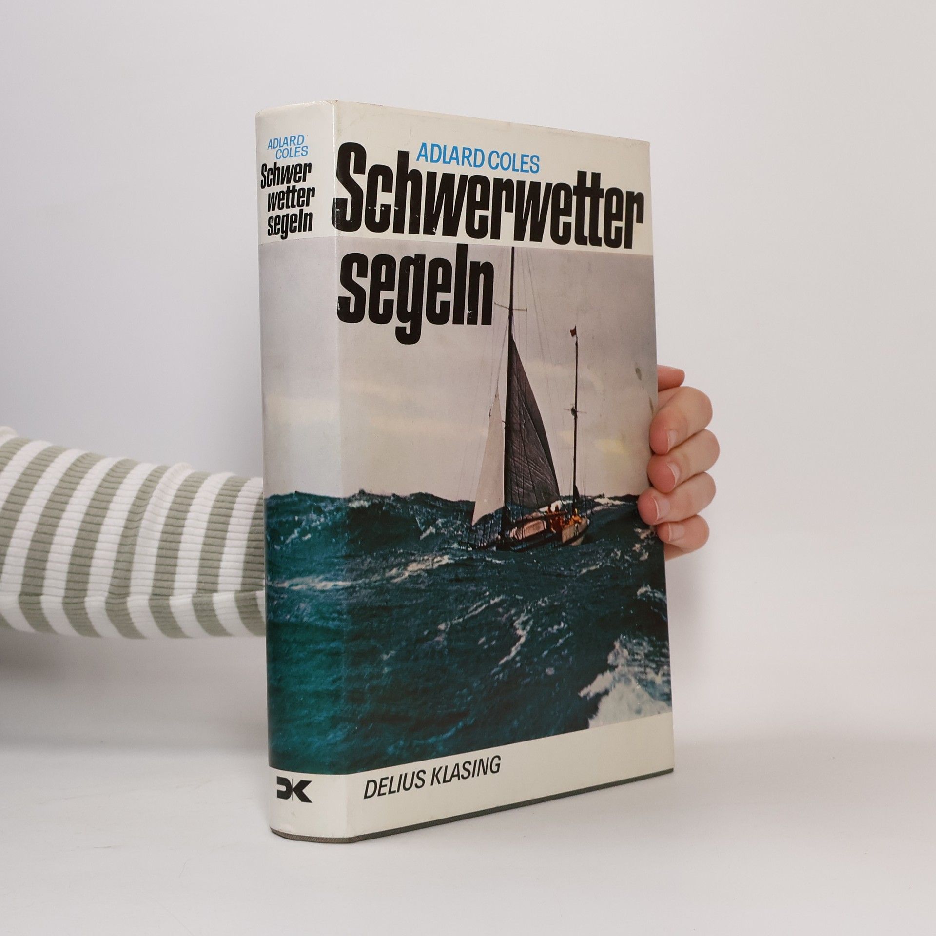 Kaines Adlard Coles Schwerwettersegeln