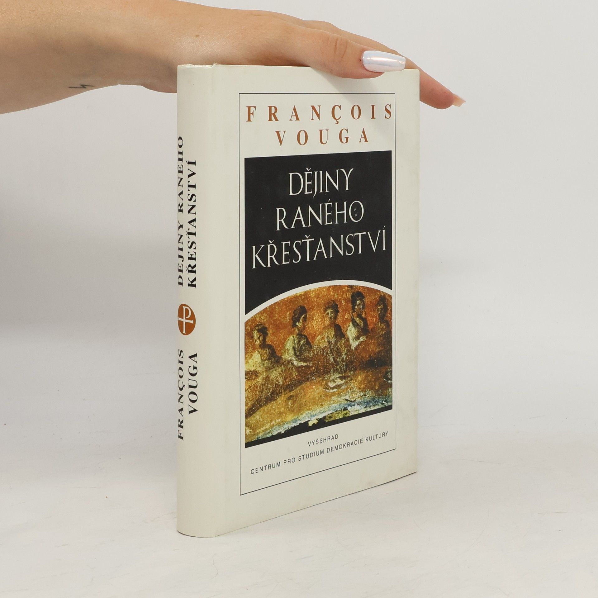 Francois Vouga Dějiny raného křesťanství