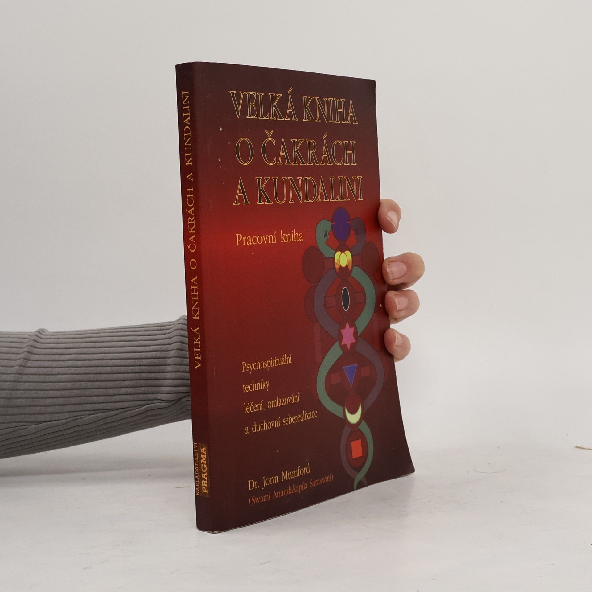 Jonn Mumford Velká kniha o čakrách a kundalini