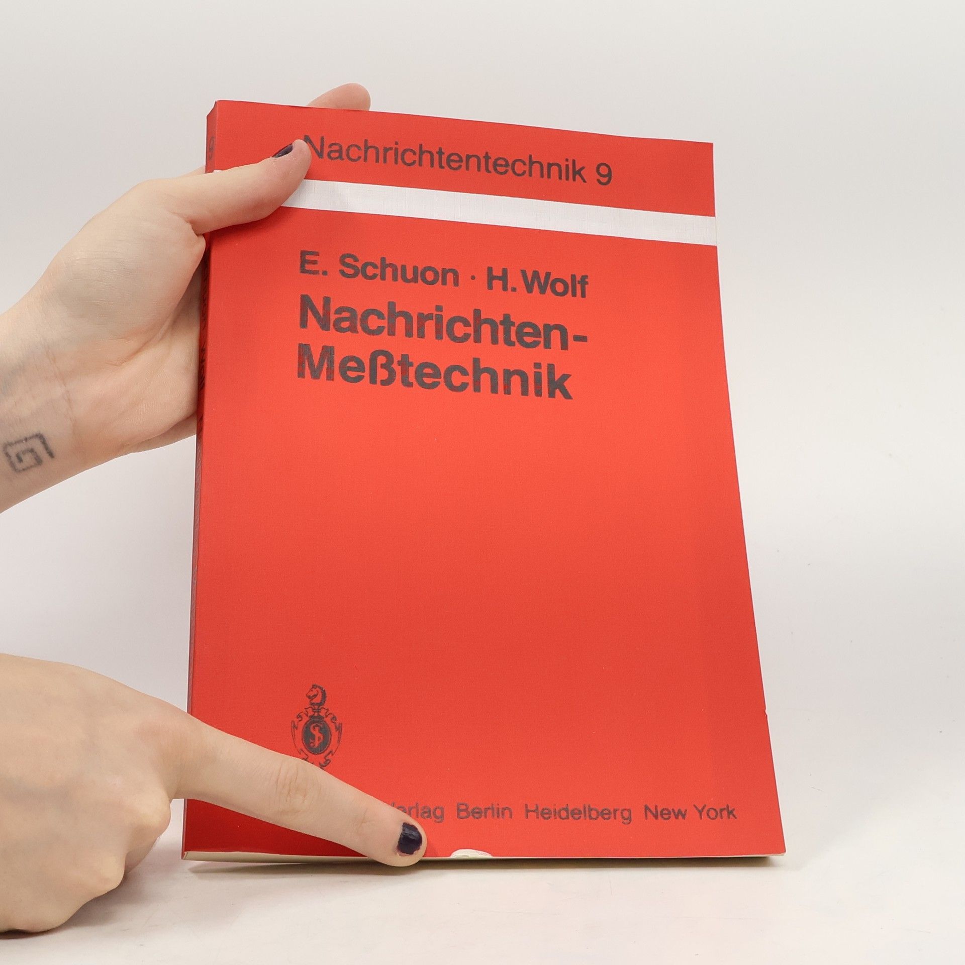 Eberhard Schuon Nachrichtentechnik - 9: Nachrichten-Messtechnik