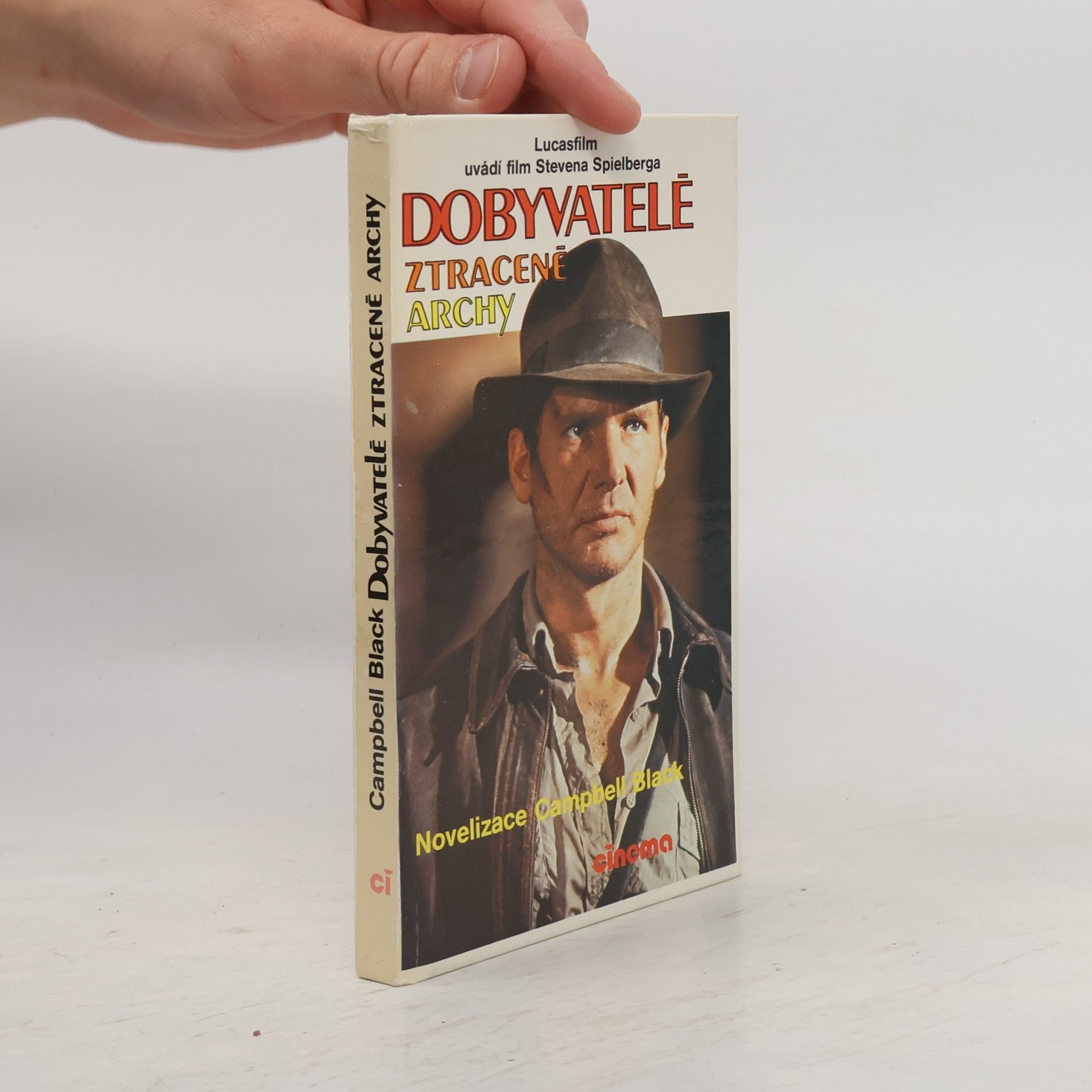 Campbell Armstrong Dobyvatelé ztracené Archy