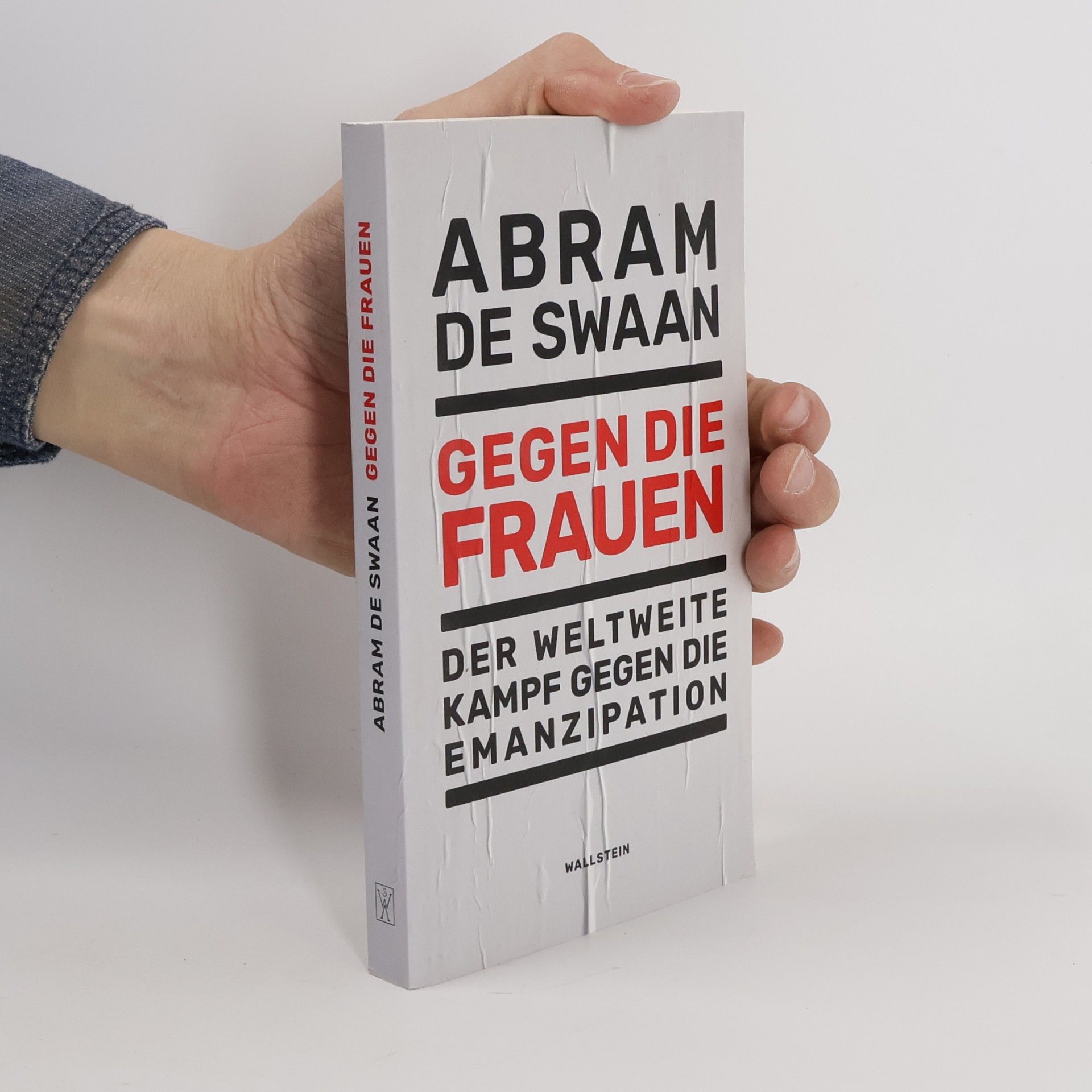 Abraham de Swaan Gegen die Frauen