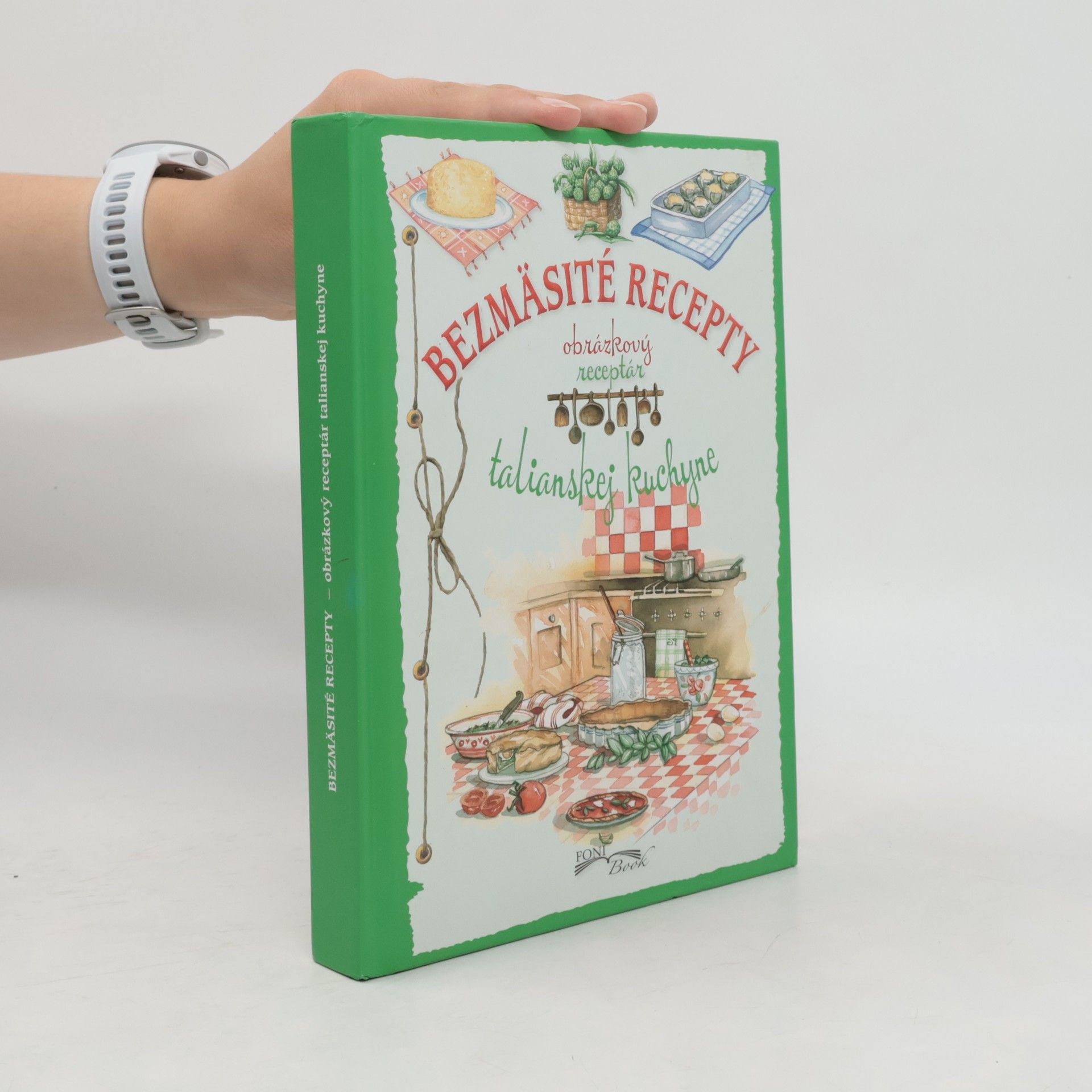 Autores varios Bezmäsité recepty talianskej kuchyne