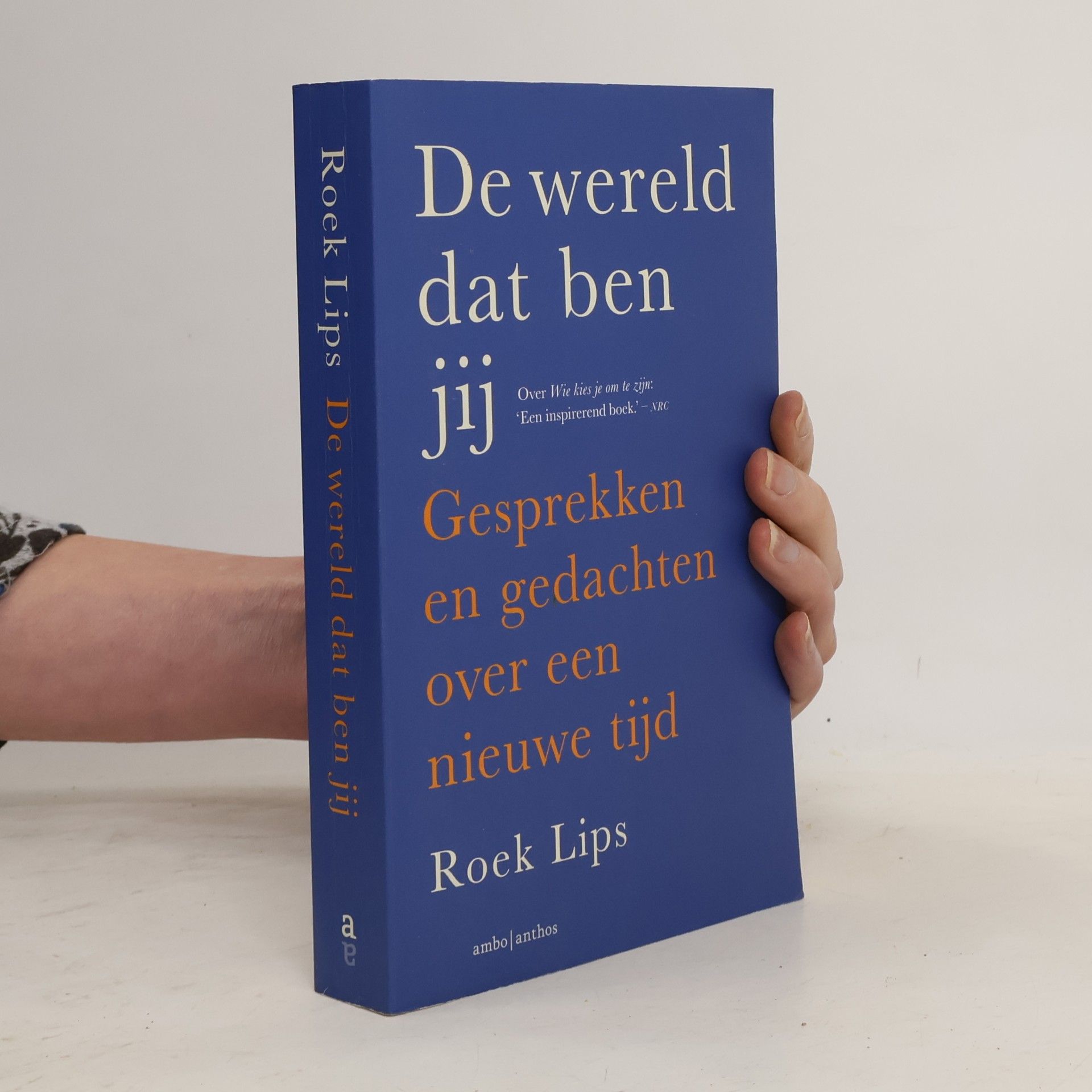 Roek Lips De wereld dat ben jij