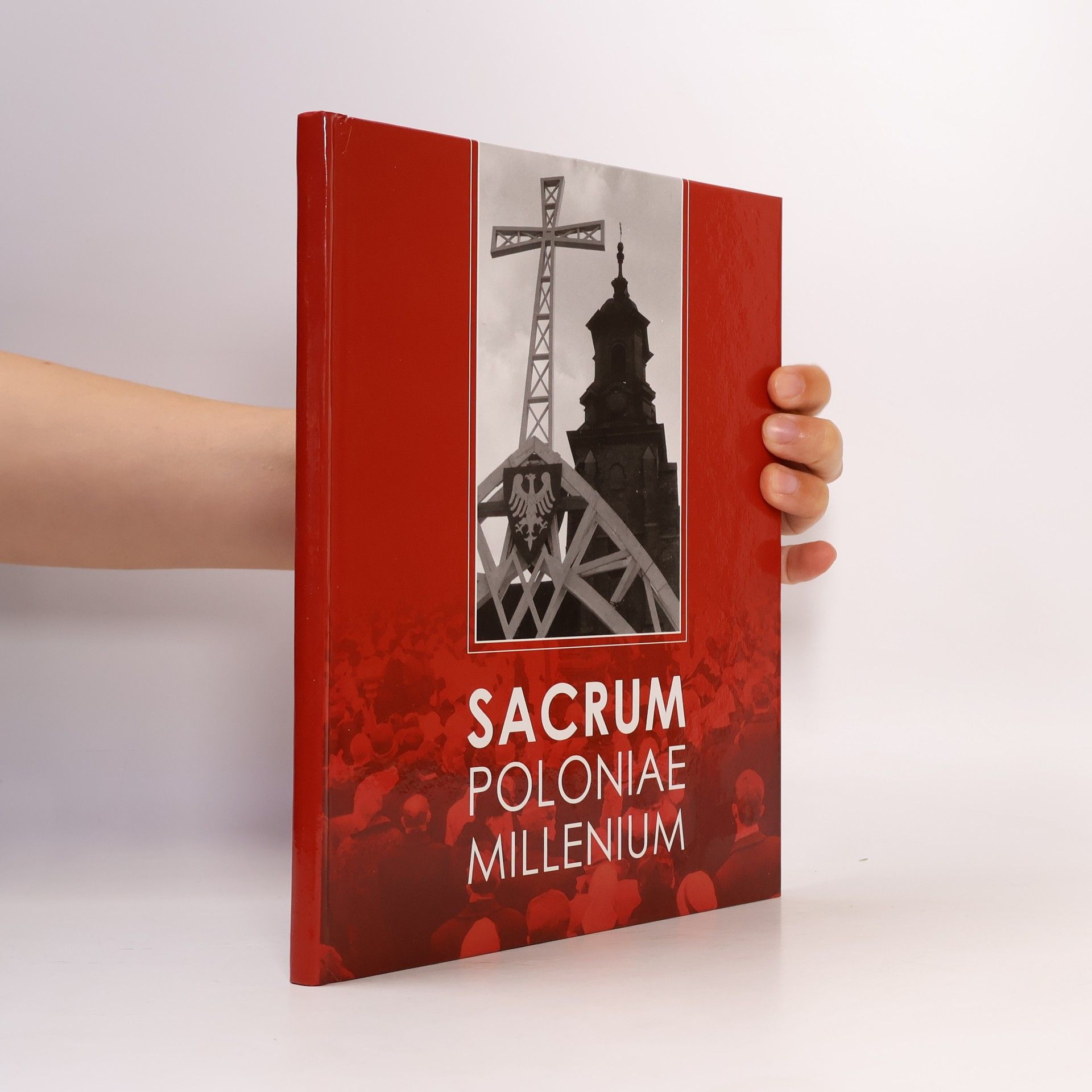 Michał Muraszko Sacrum Poloniae Millenium Obchody Tygodnia Tysiąclecia Chrztu Polski w Gnieźnie 9-16 kwietnia 1966 roku