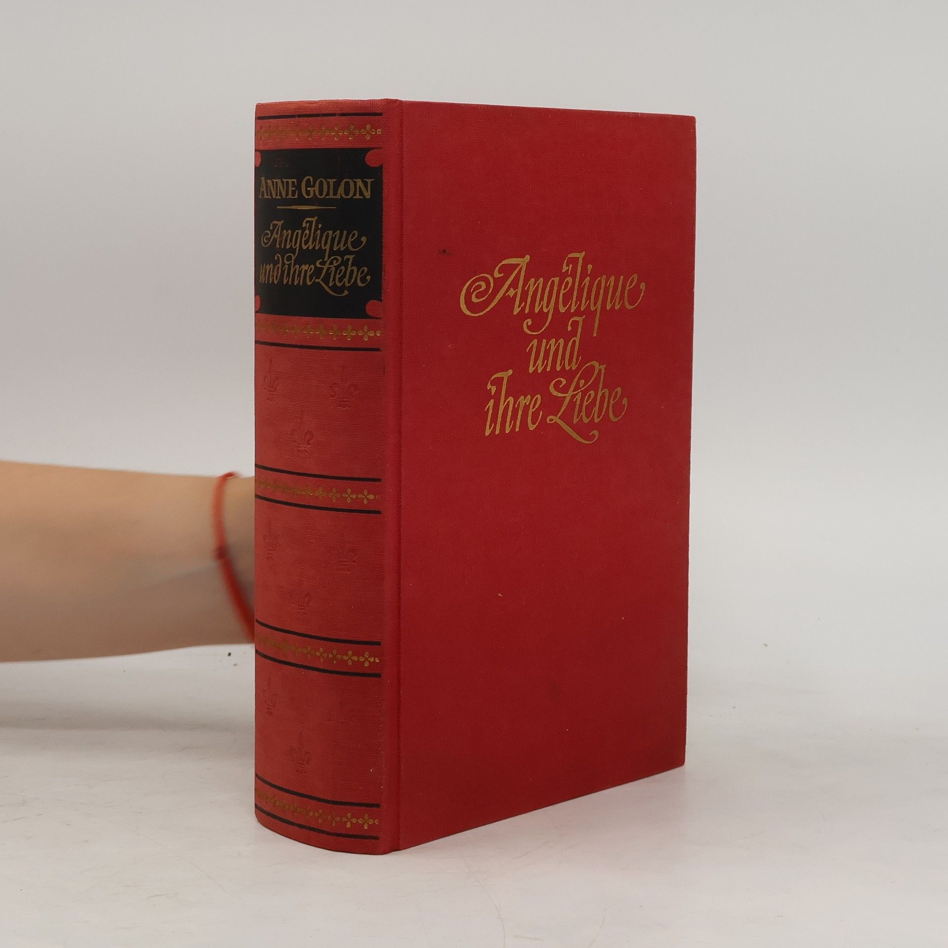 Anne Golon Angélique und Ihre Liebe