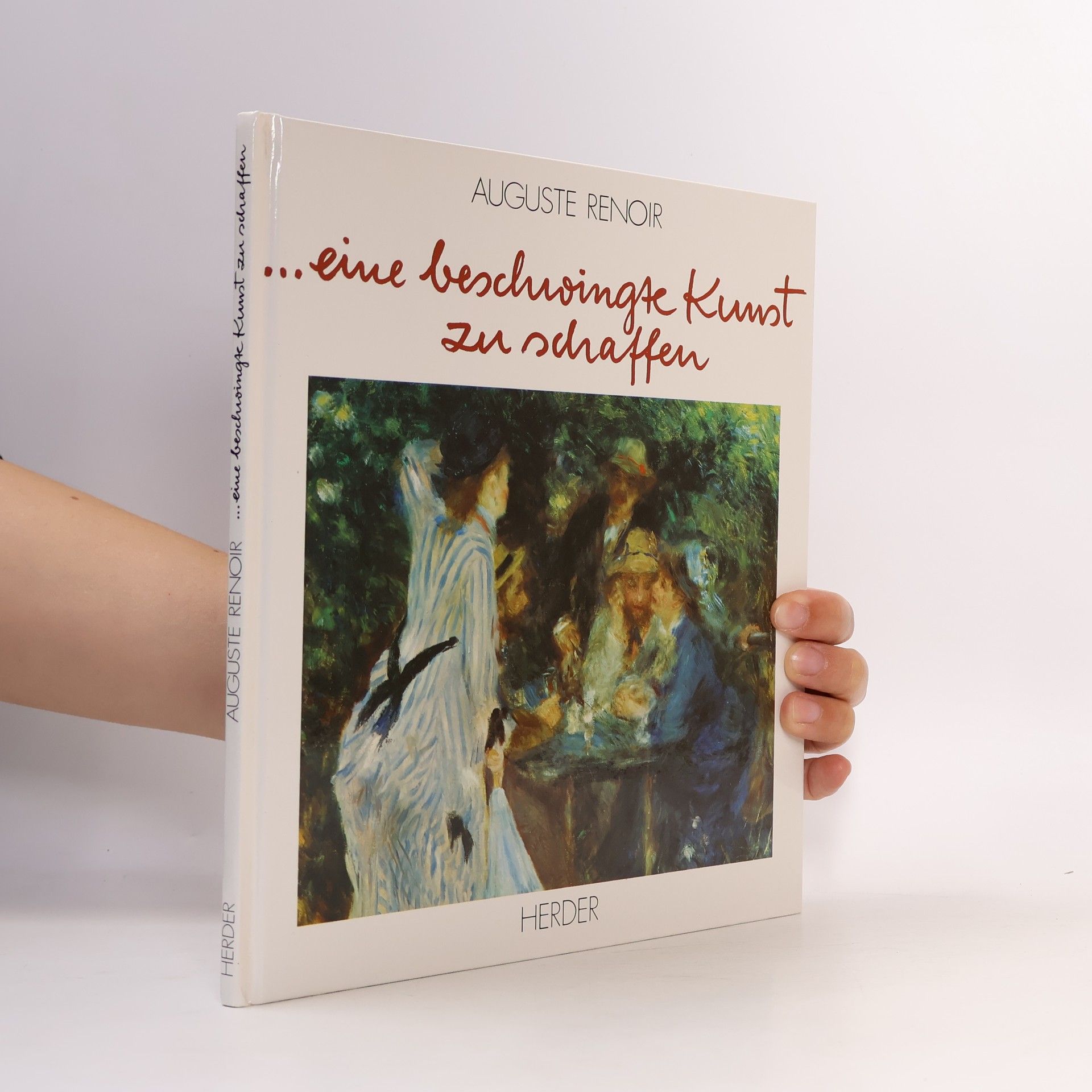 Wolfgang Stadler Auguste Renoir, ... eine beschwingte Kunst zu schaffen