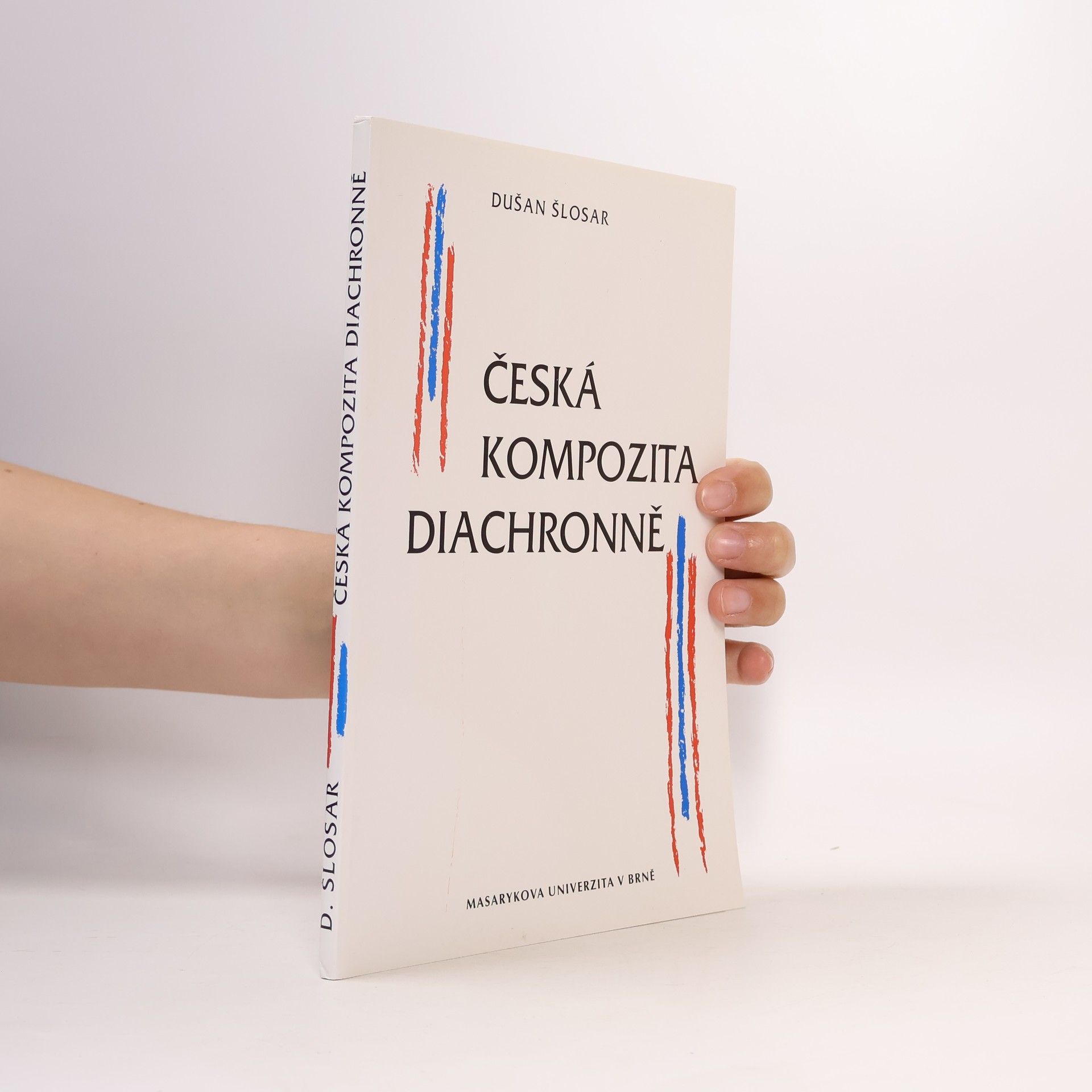 Dušan Šlosar Česká kompozita diachronně