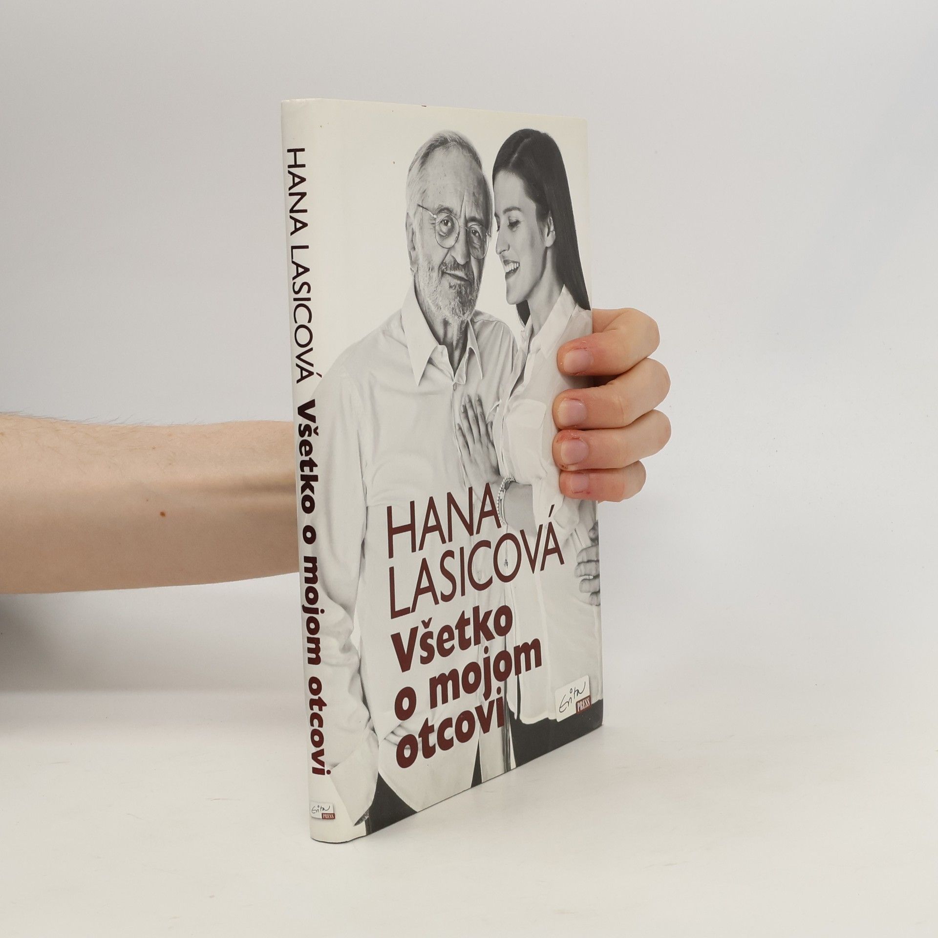 Hana Lasicová Všetko o mojom otcovi