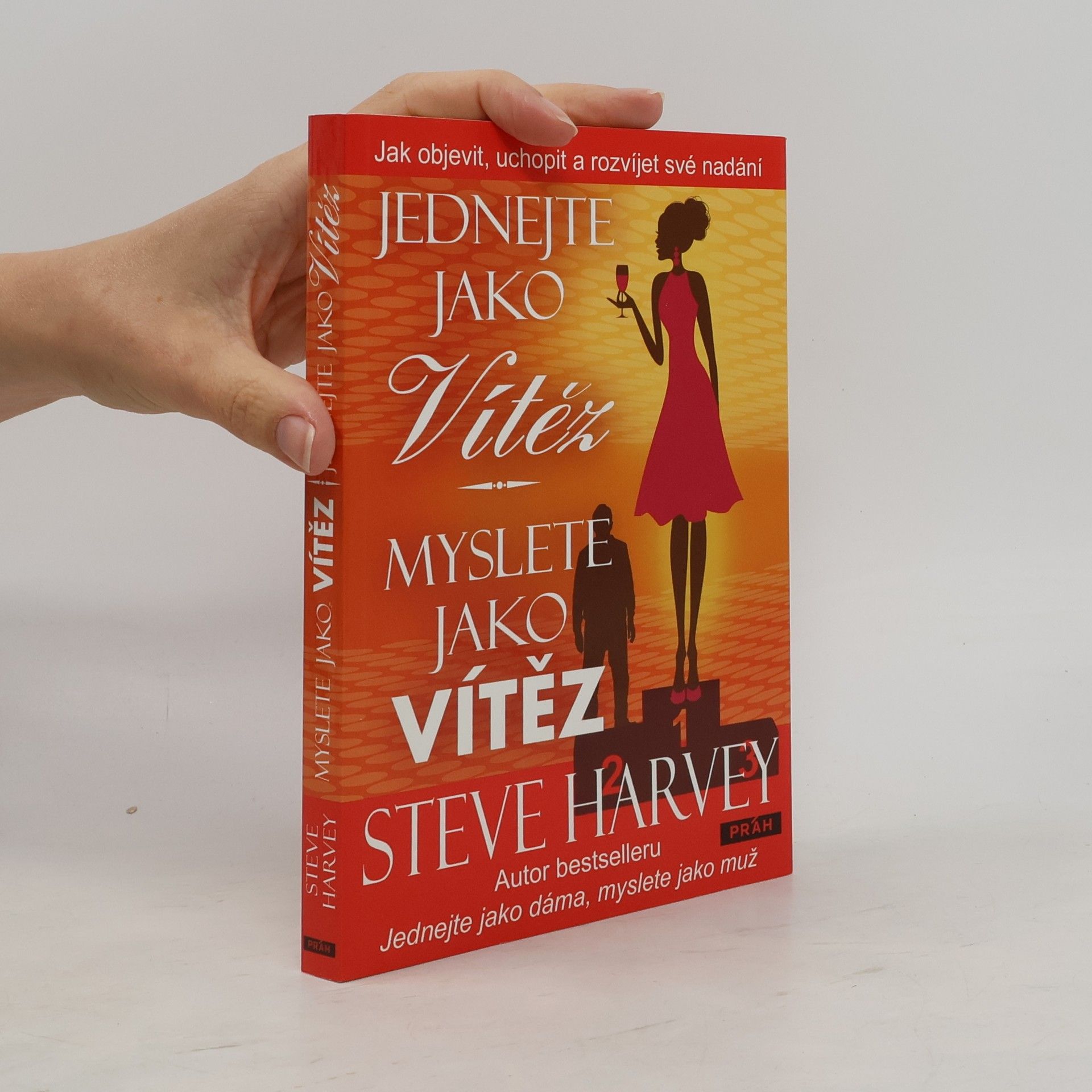 Steve Harvey Jednejte jako vítěz, myslete jako vítěz