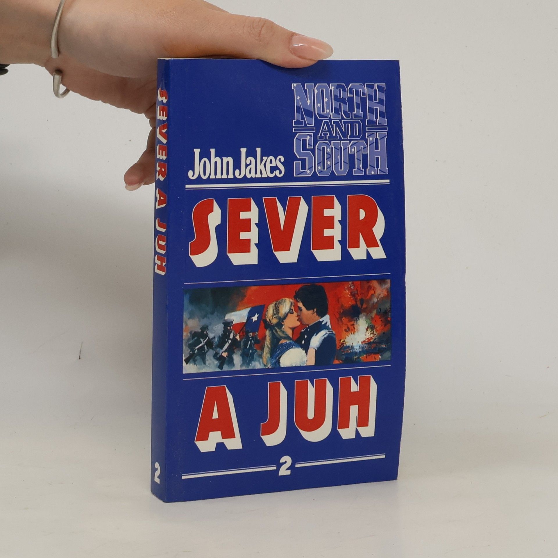 John Jakes Sever a Juh - 2. diel