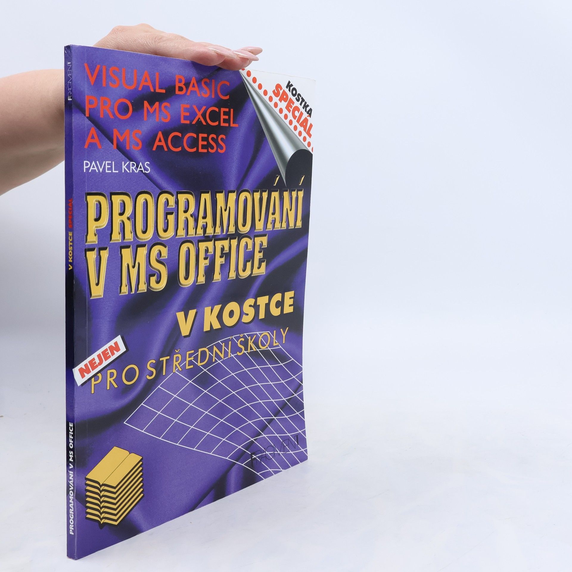 Pavel Kras Programování v MS Office v kostce – nejen pro střední školy