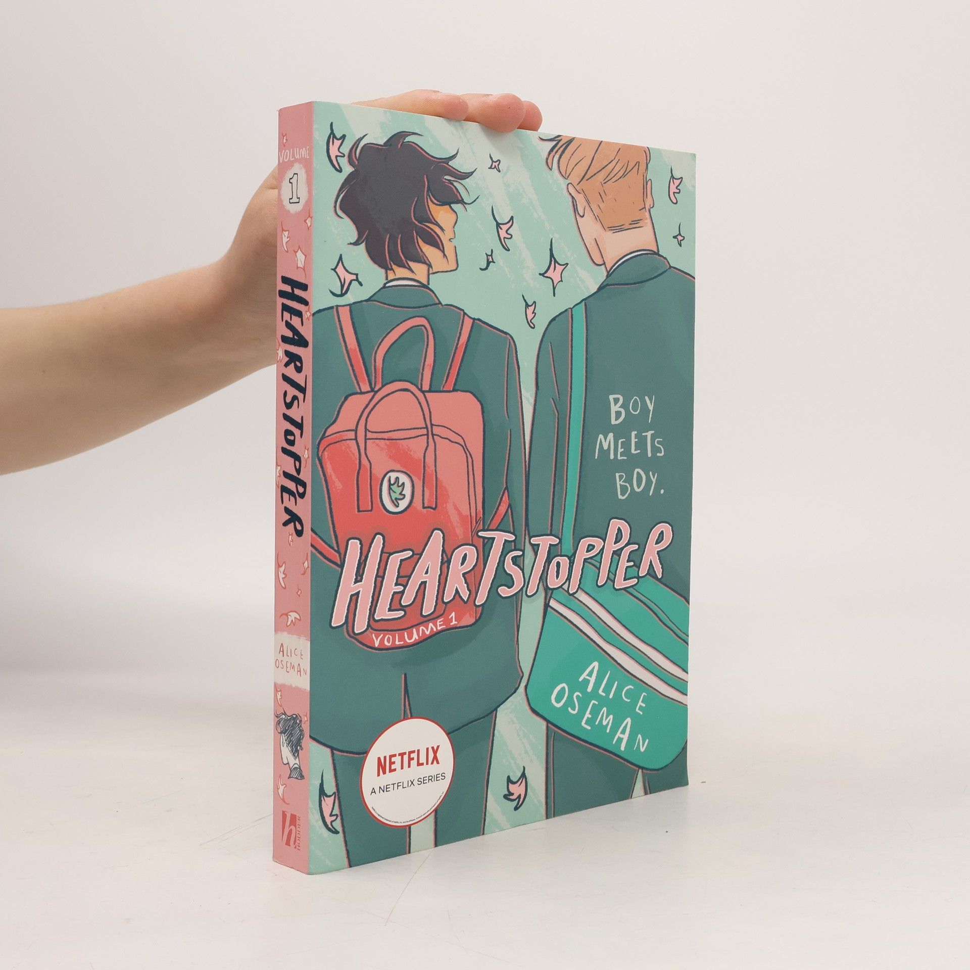 Alice Oseman Heartstopper. Volume 1