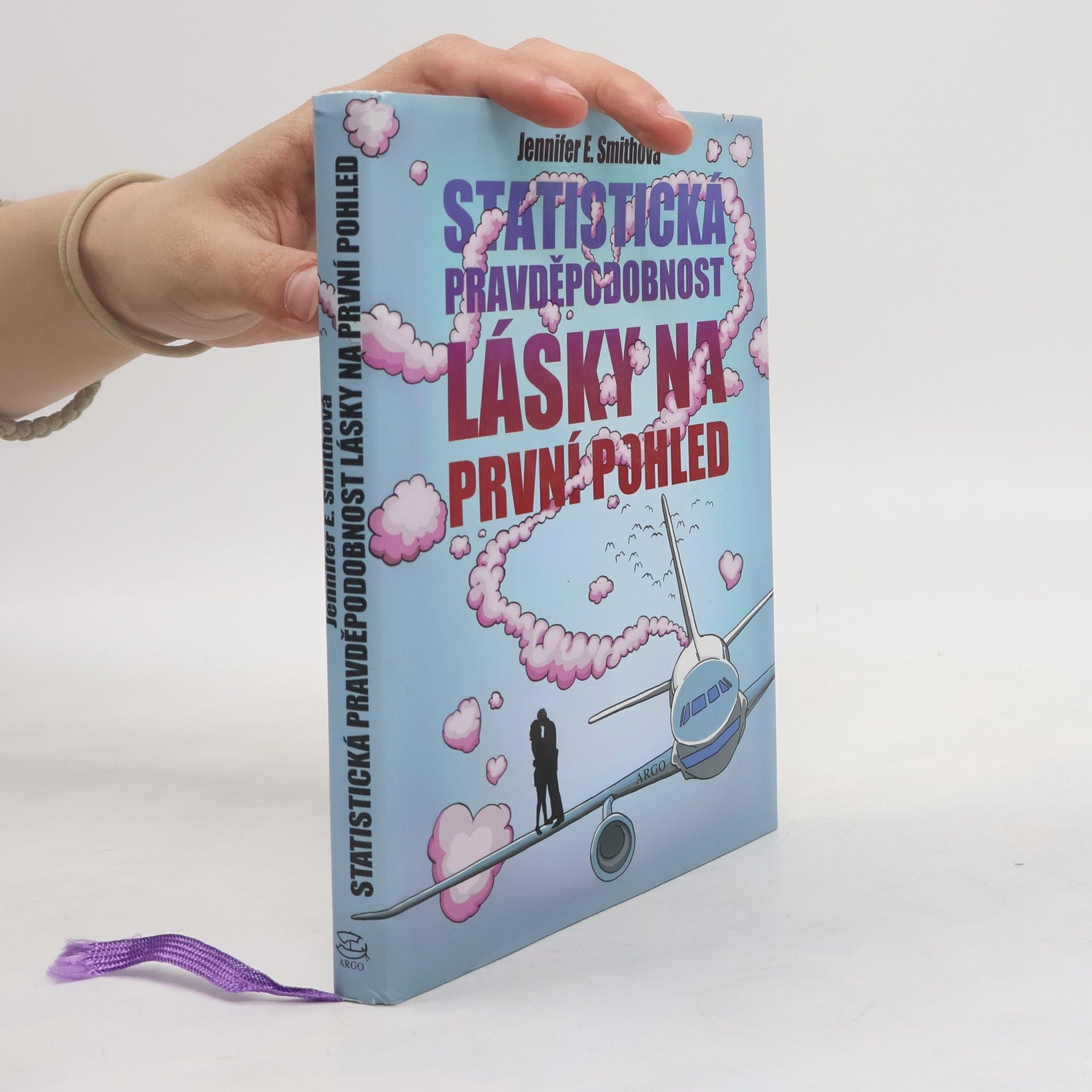 Jennifer E. Smith Statistická pravděpodobnost lásky na první pohled