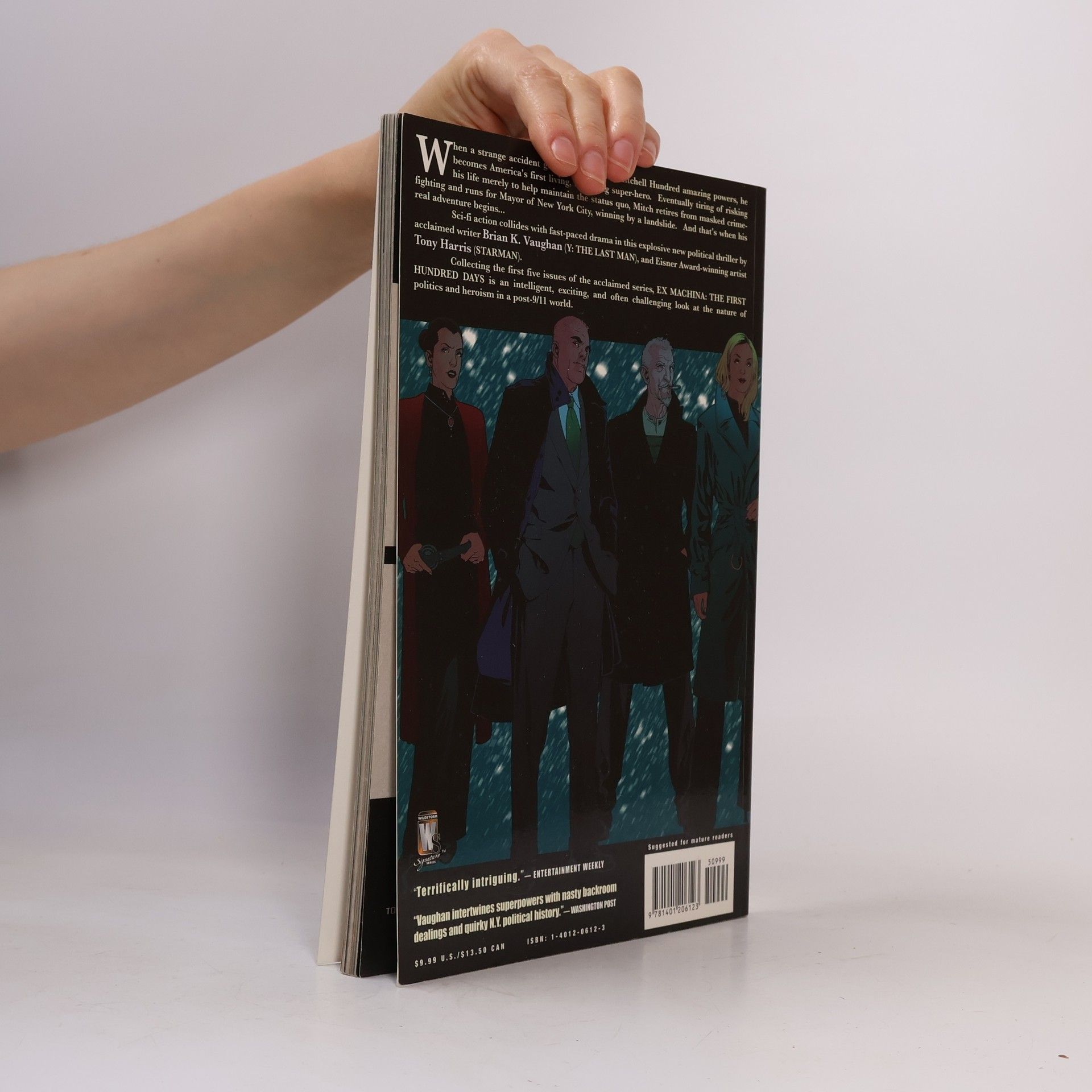 K. Brian Vaughan The First Hundred Days. Ex Machina