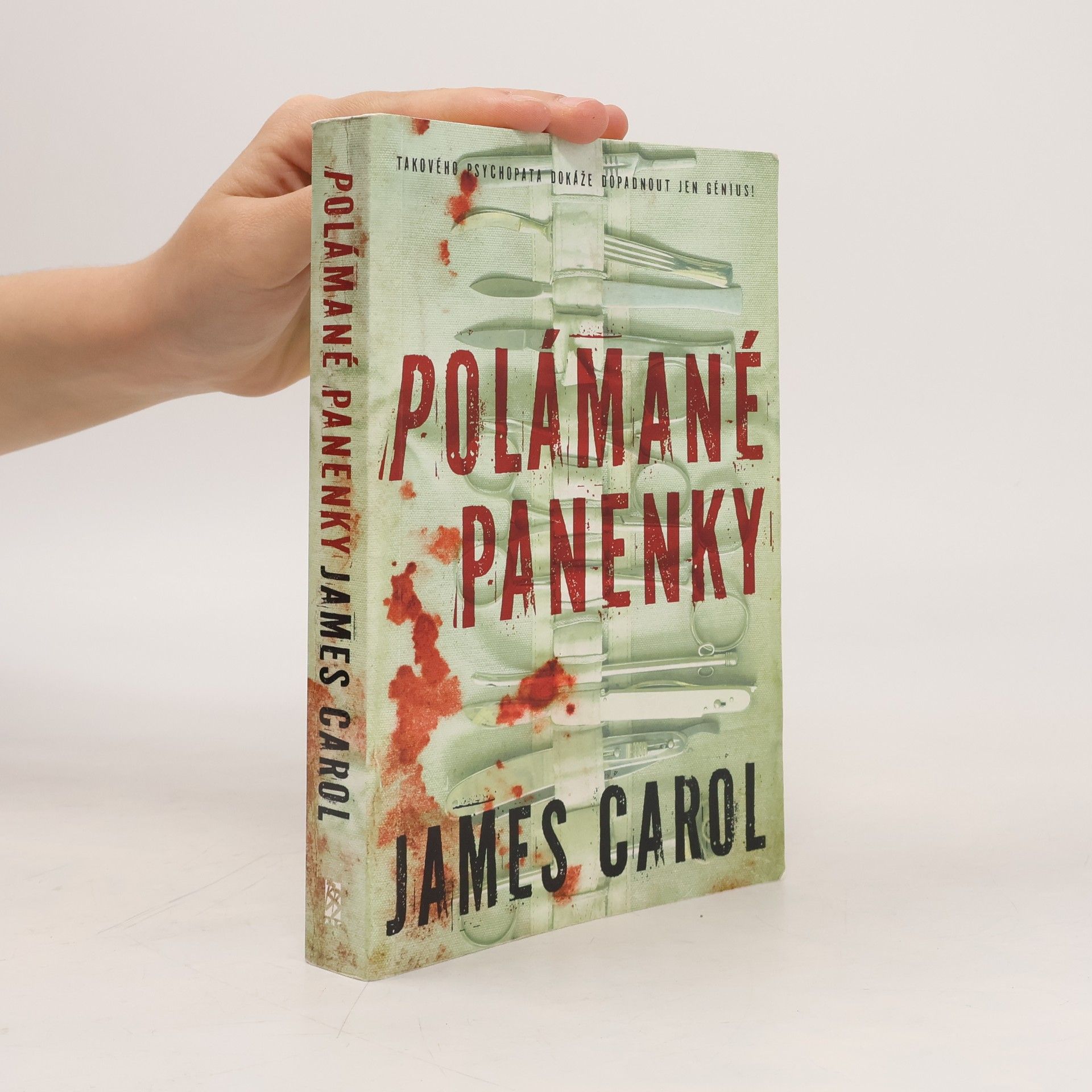 James Carol Polámané panenky