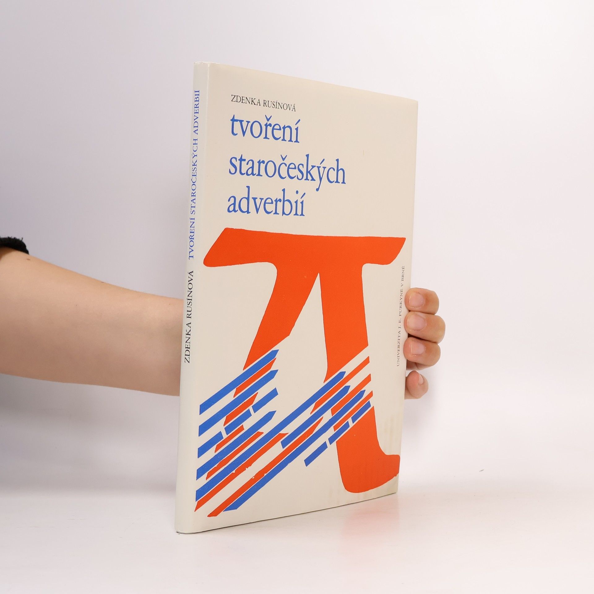 Zdenka Rusínová Tvořeni staročeskych adverbii