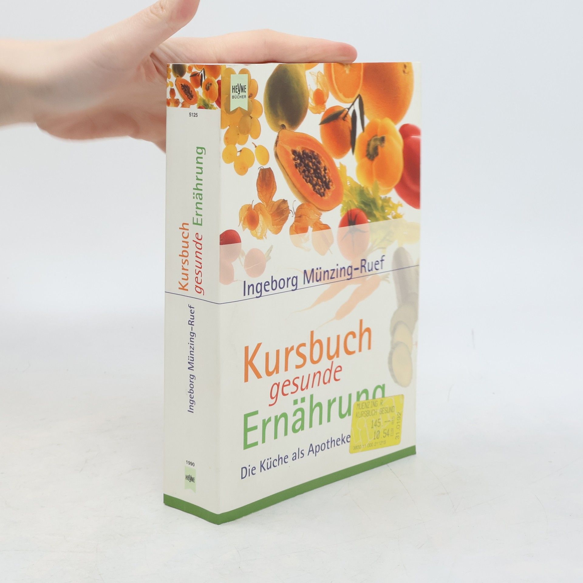 Ingeborg Münzing-Ruef Kursbuch gesunde Ernährung