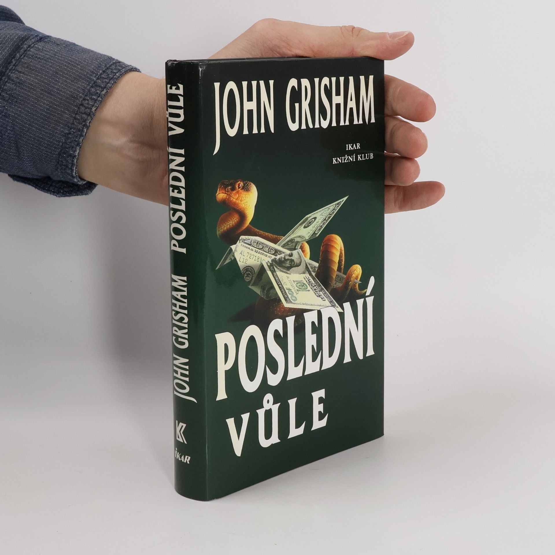 John Grisham Poslední vůle