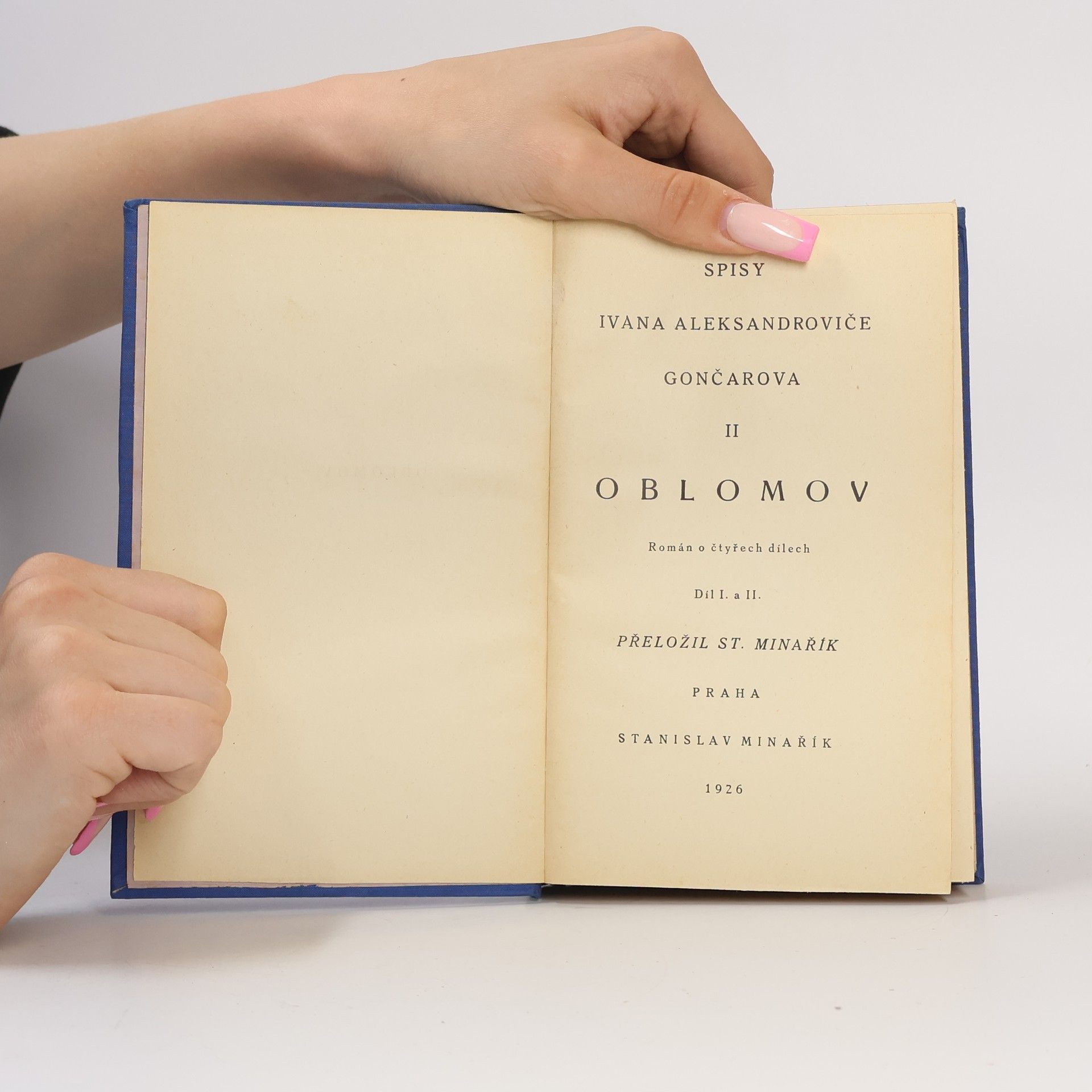 Ivan Alexandrovič Gončarov Oblomov I. - II.