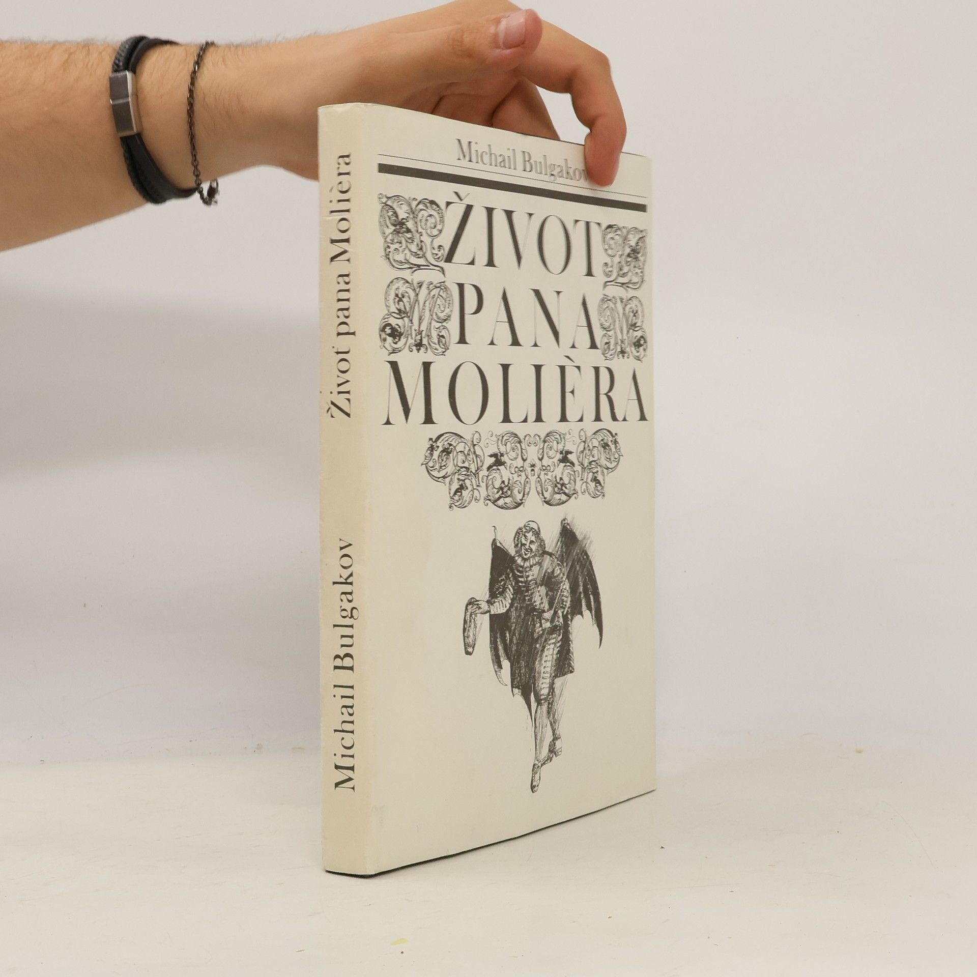 Mikhail Afanasyevich Bulgakov Život pana Molièra