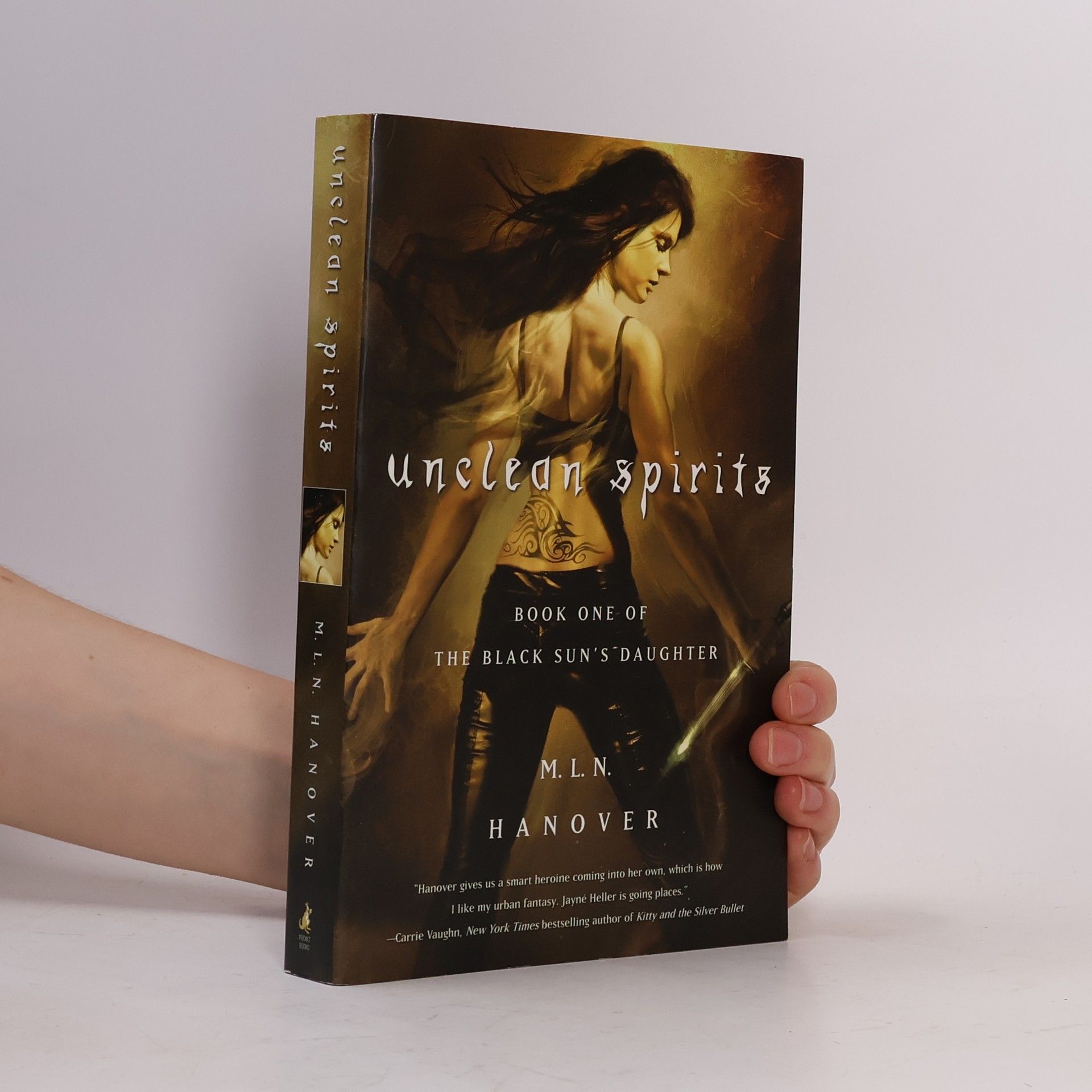 M. L. N. Hanover The Black Sun's Daughter - 1: Unclean Spirits