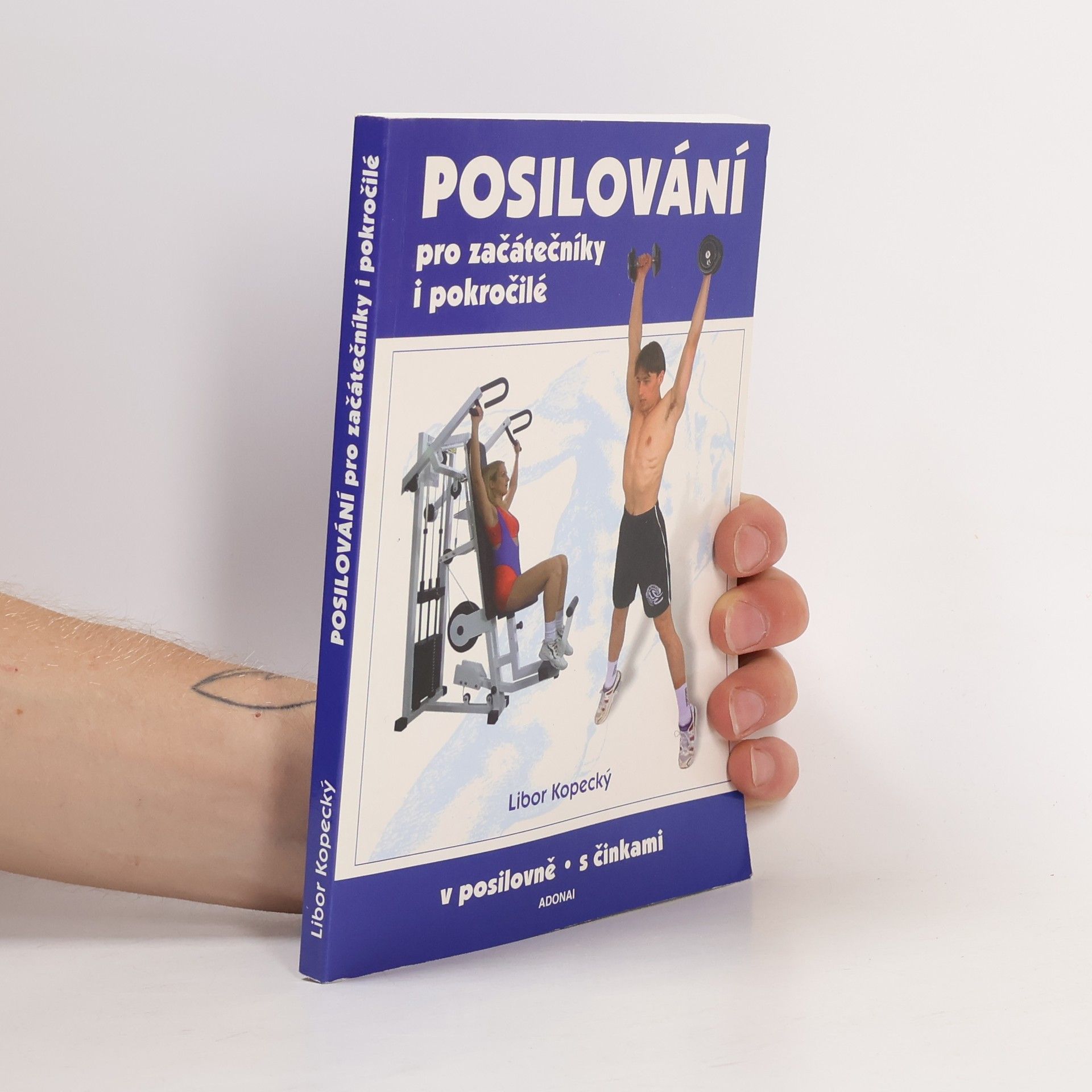 Kopecký Libor Posilování pro začátečníky i pokročilé