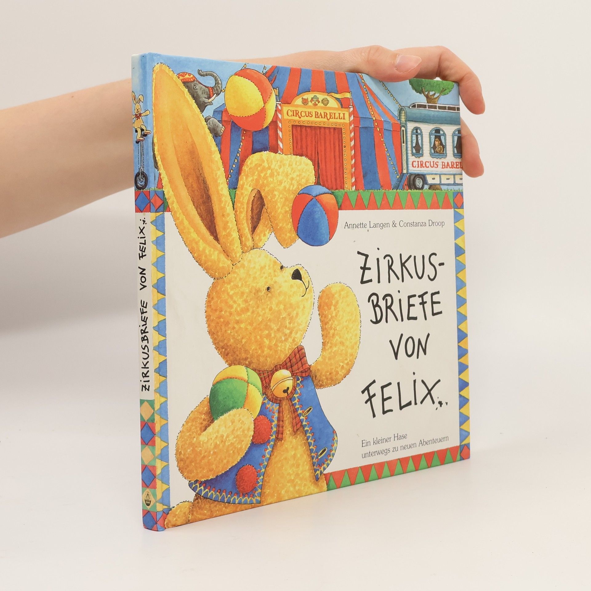 Constanza Droop Zirkusbriefe von Felix