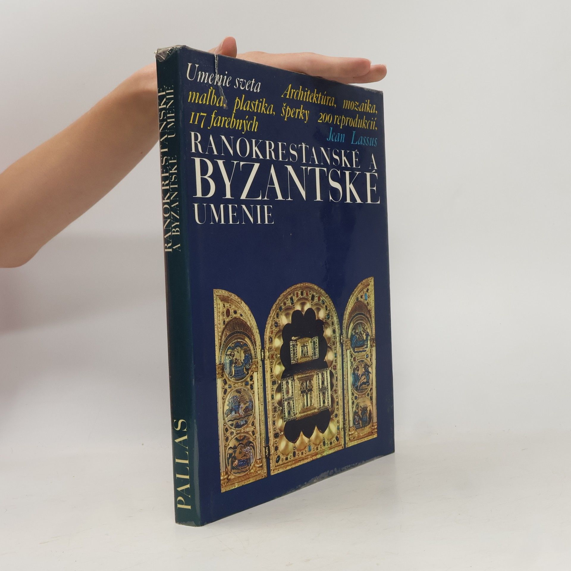 Jean Lassus Ranokresťanské a byzantské umenie