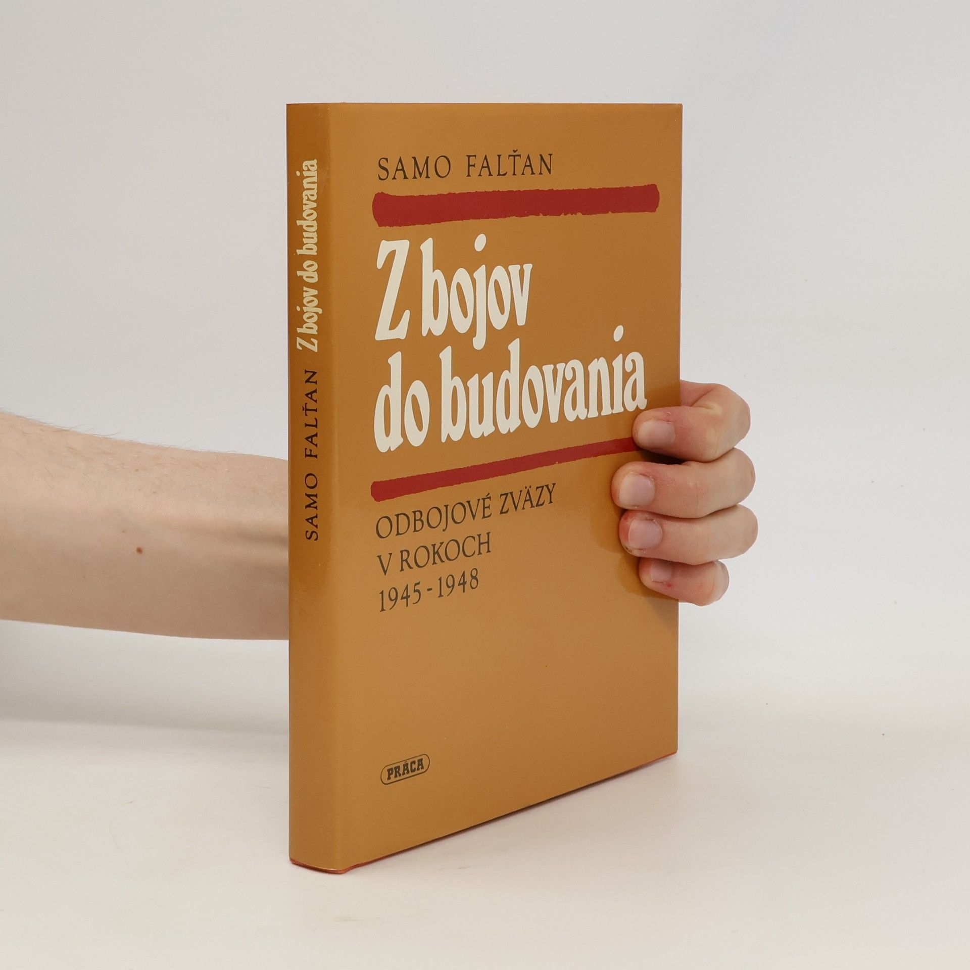Samo Falťan Z bojov do budovania