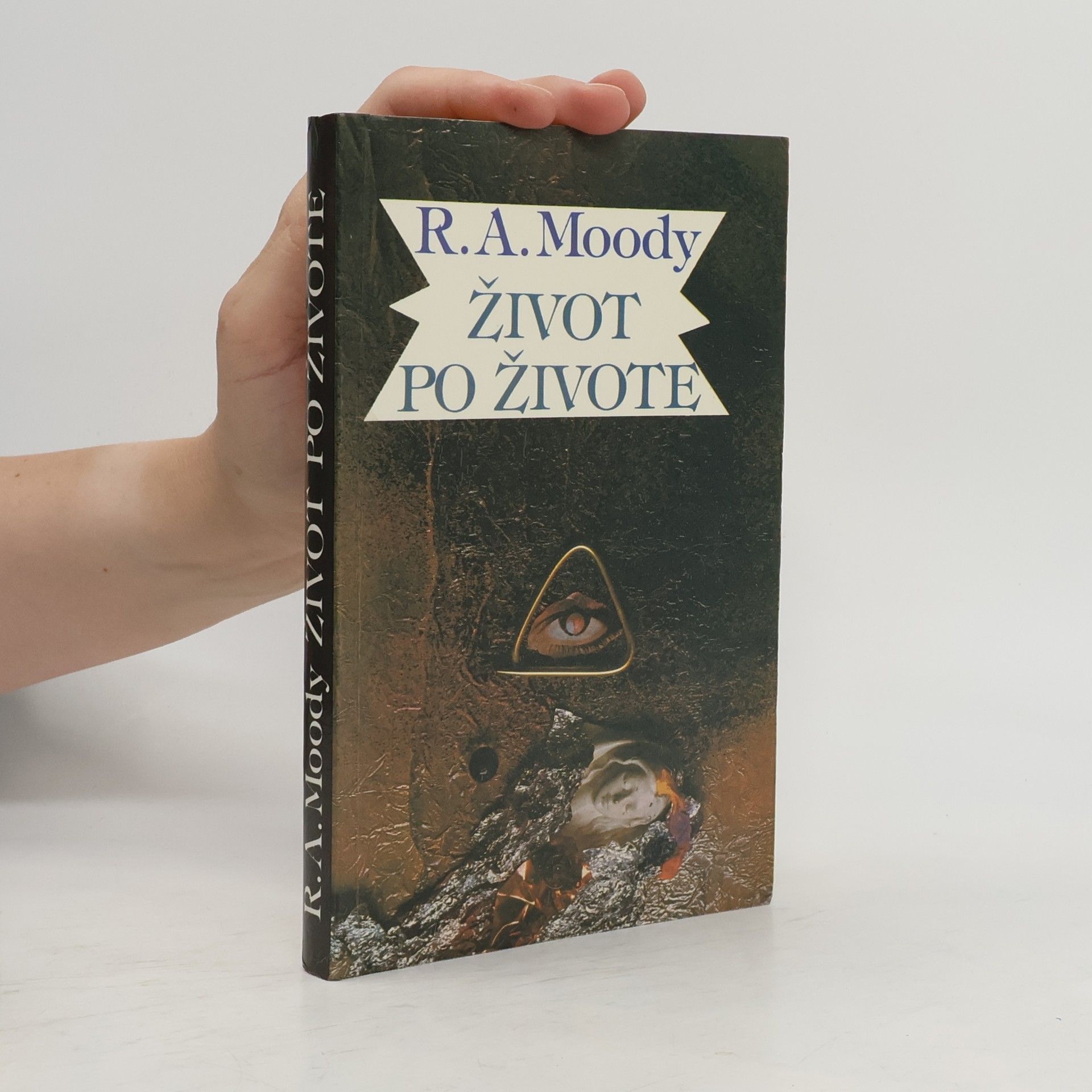 Raymond A. Moody Život po živote