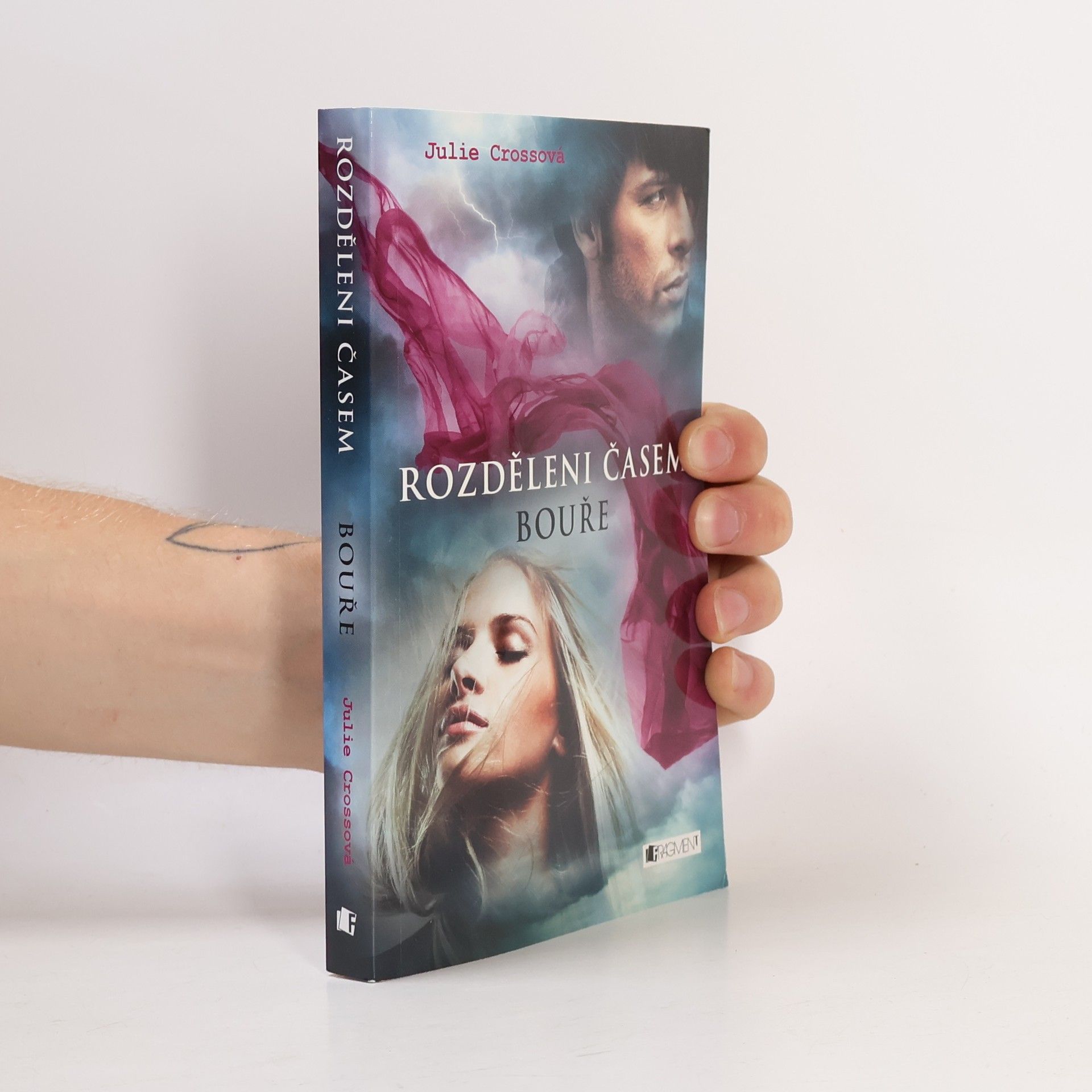 Juliet Cross Rozděleni časem: Bouře