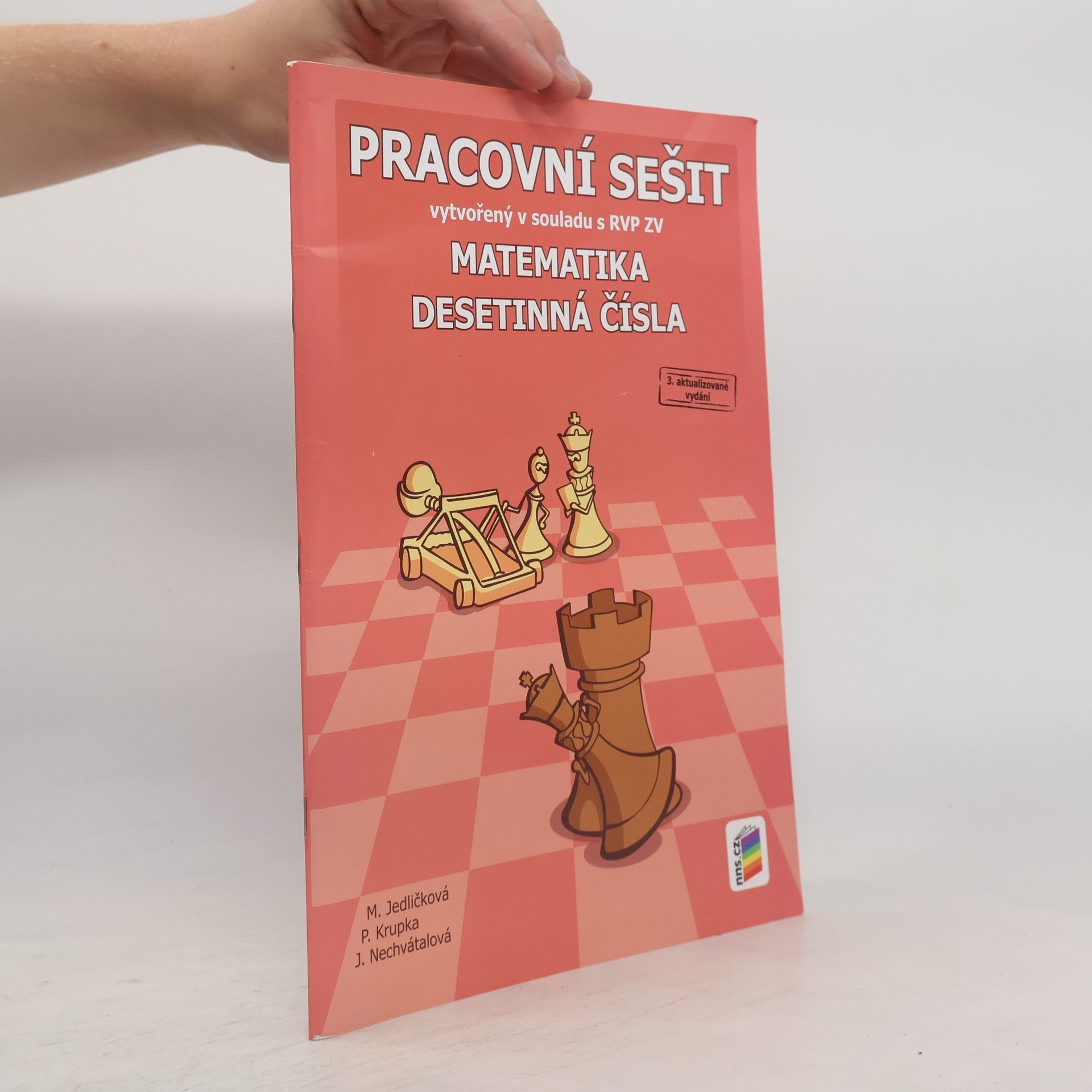 Jana Nechvátalová Matematika. Desetinná čísla. Pracovní sešit