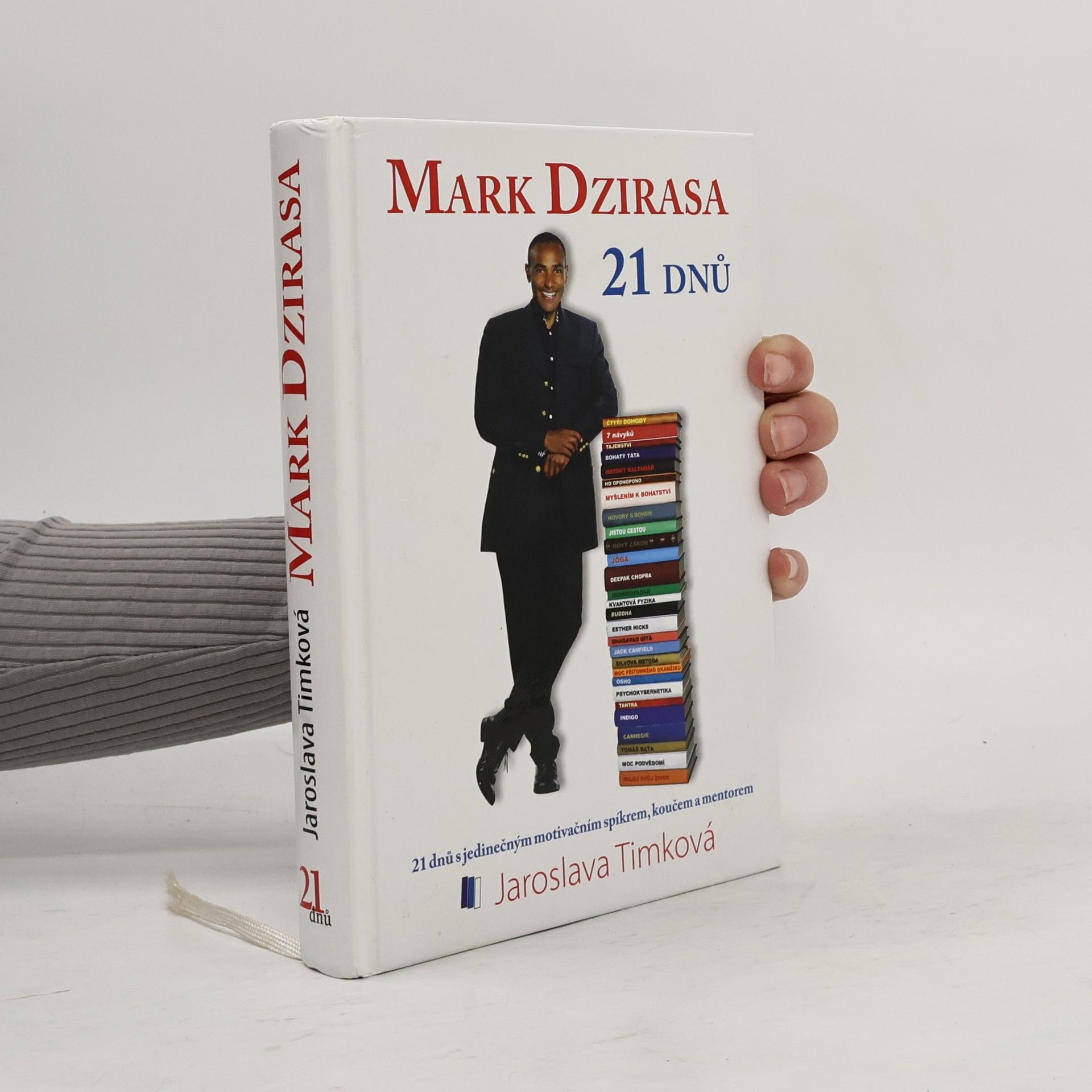 Jaroslava Timková Mark Dzirasa : 21 dnů