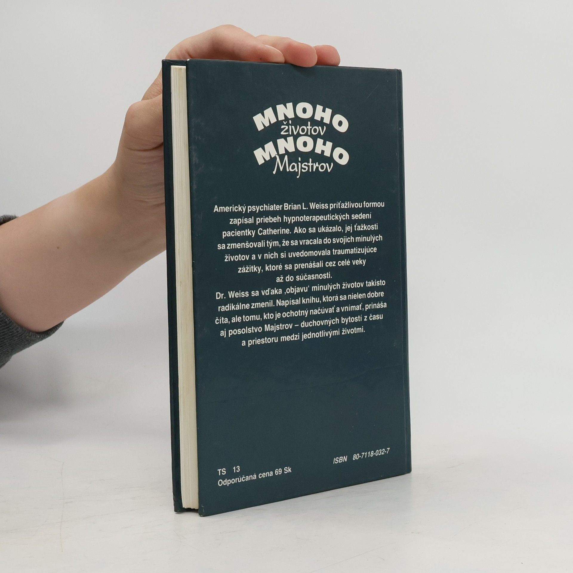 Brian Weiss Mnoho životov, mnoho majstrov