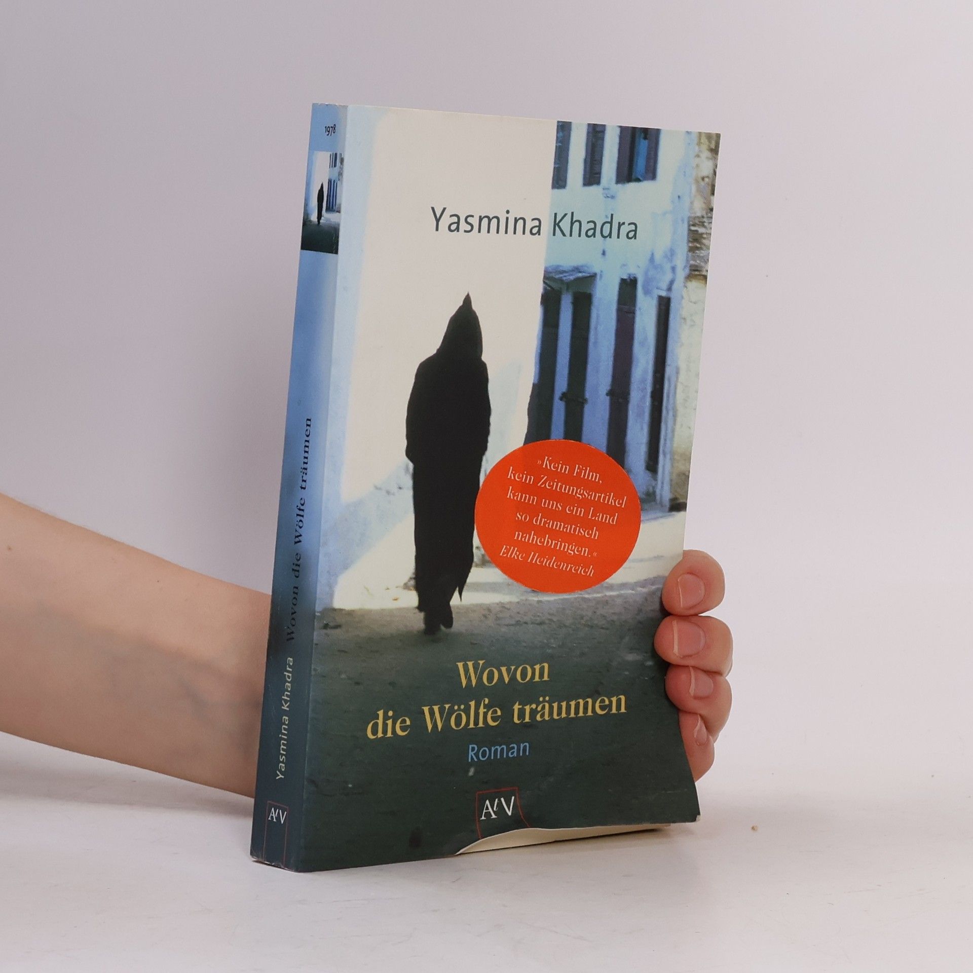 Yasmina Khadra Wovon die Wölfe träumen