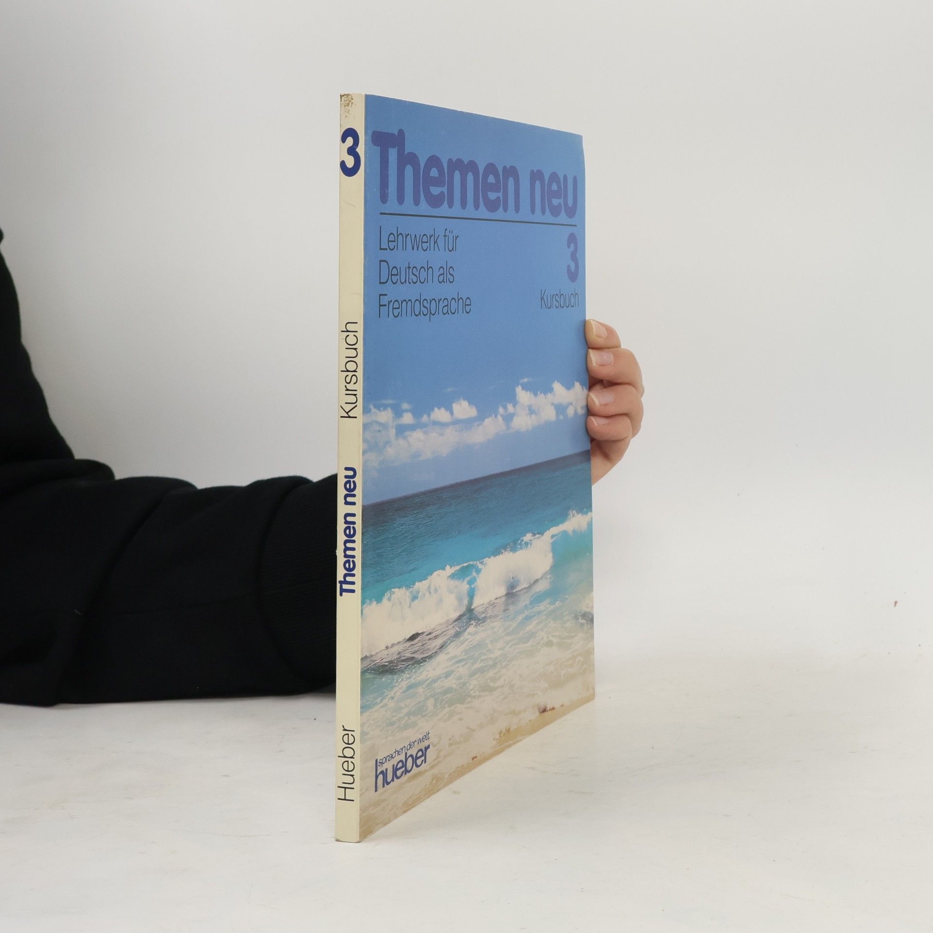 Themen neu : Kursbuch : Lehrwerk für Deutsch als Fremdsprache. 3.