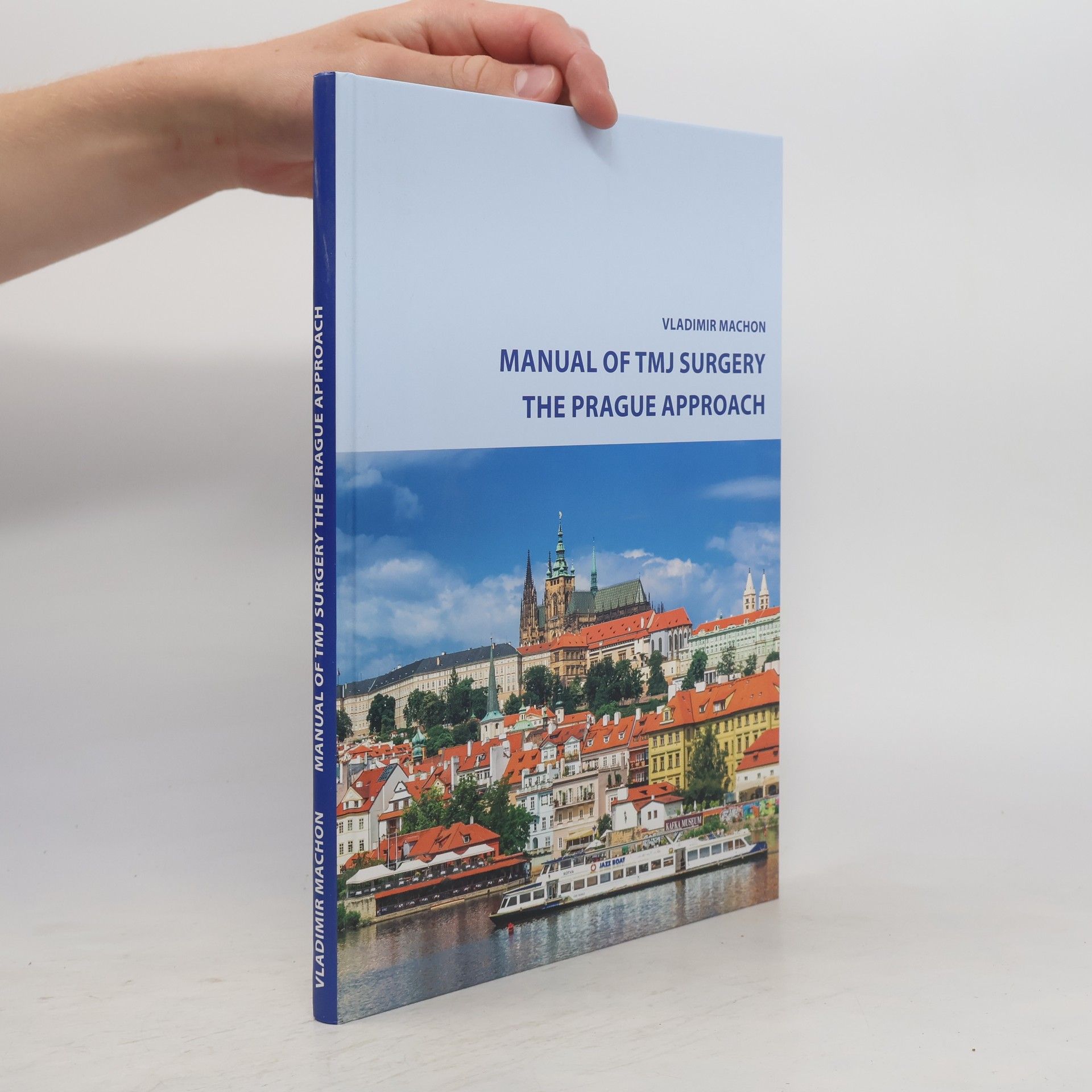 Jitka Levorová Manual of TMJ surgery : the Prague approach