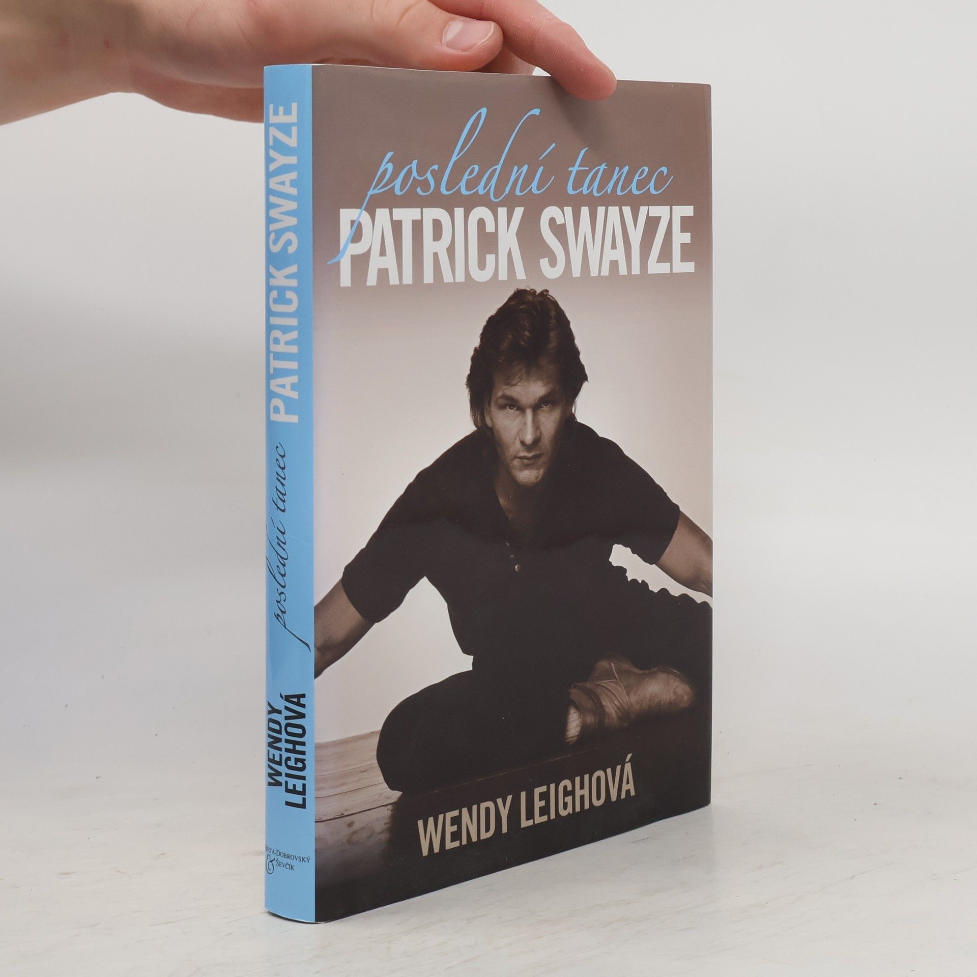 Wendy Leigh Patrick Swayze: Poslední tanec