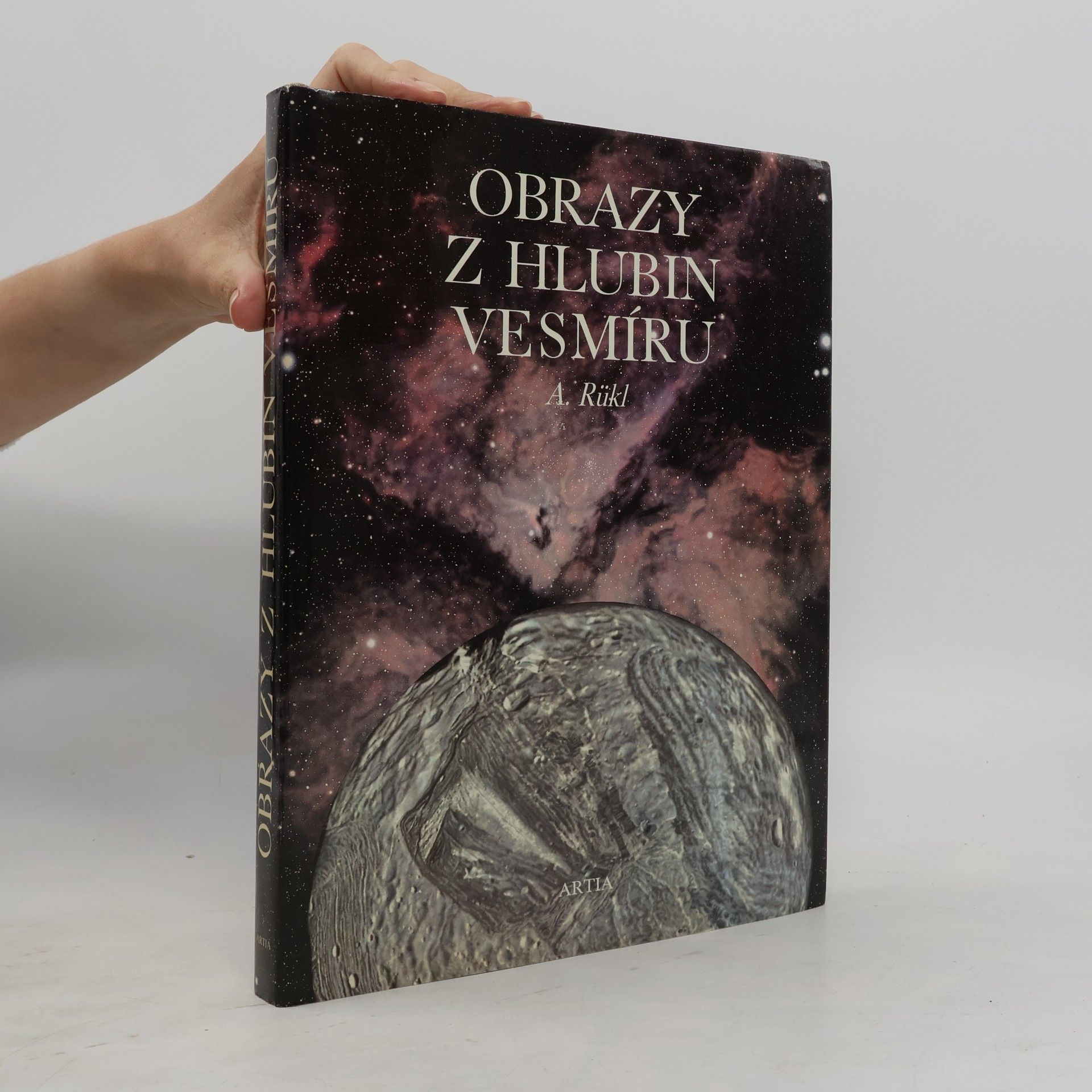 Antonín Rükl Obrazy z hlubin vesmíru